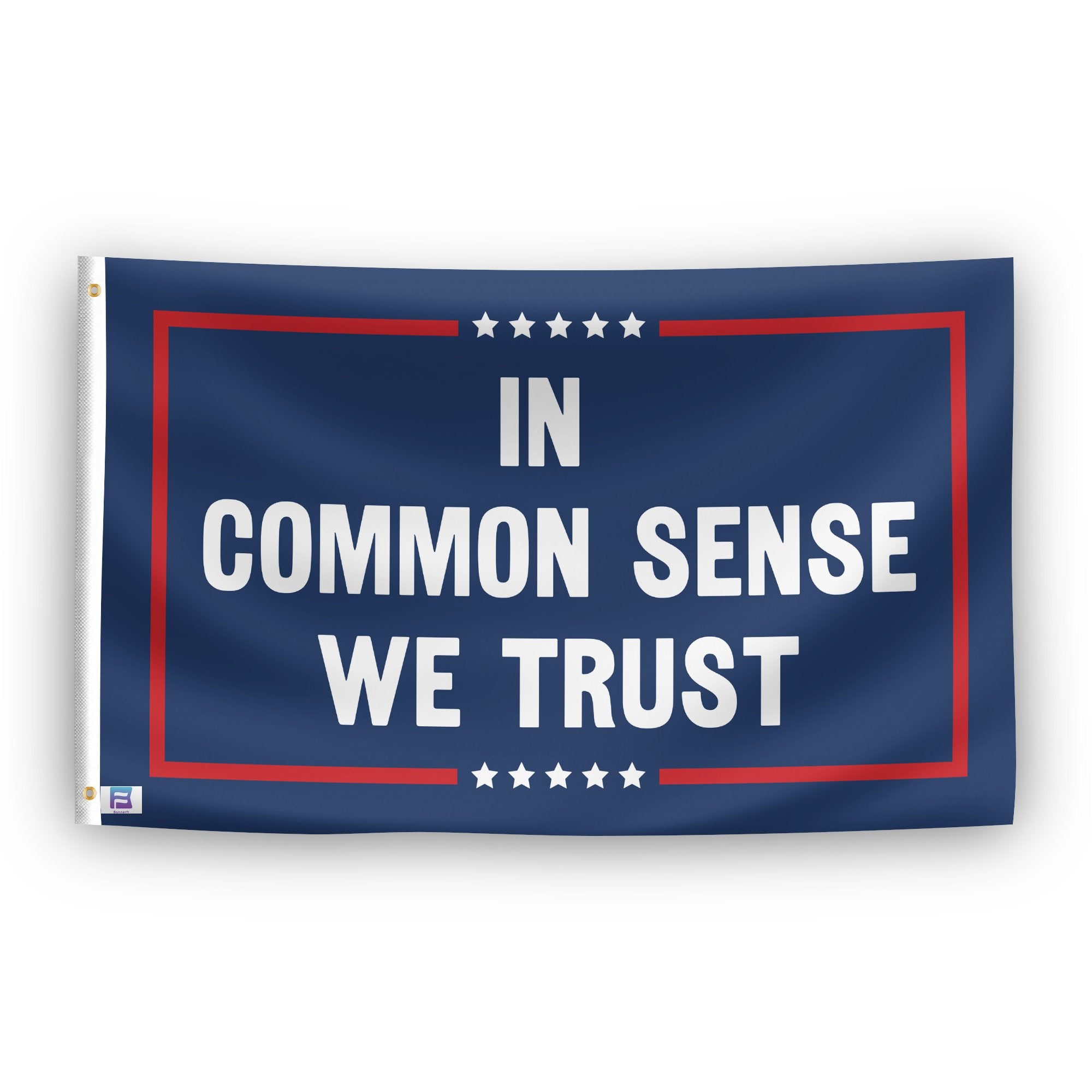 A political flag with the saying "In Common Sense We Trust Political", with a red, white, and blue color scheme.