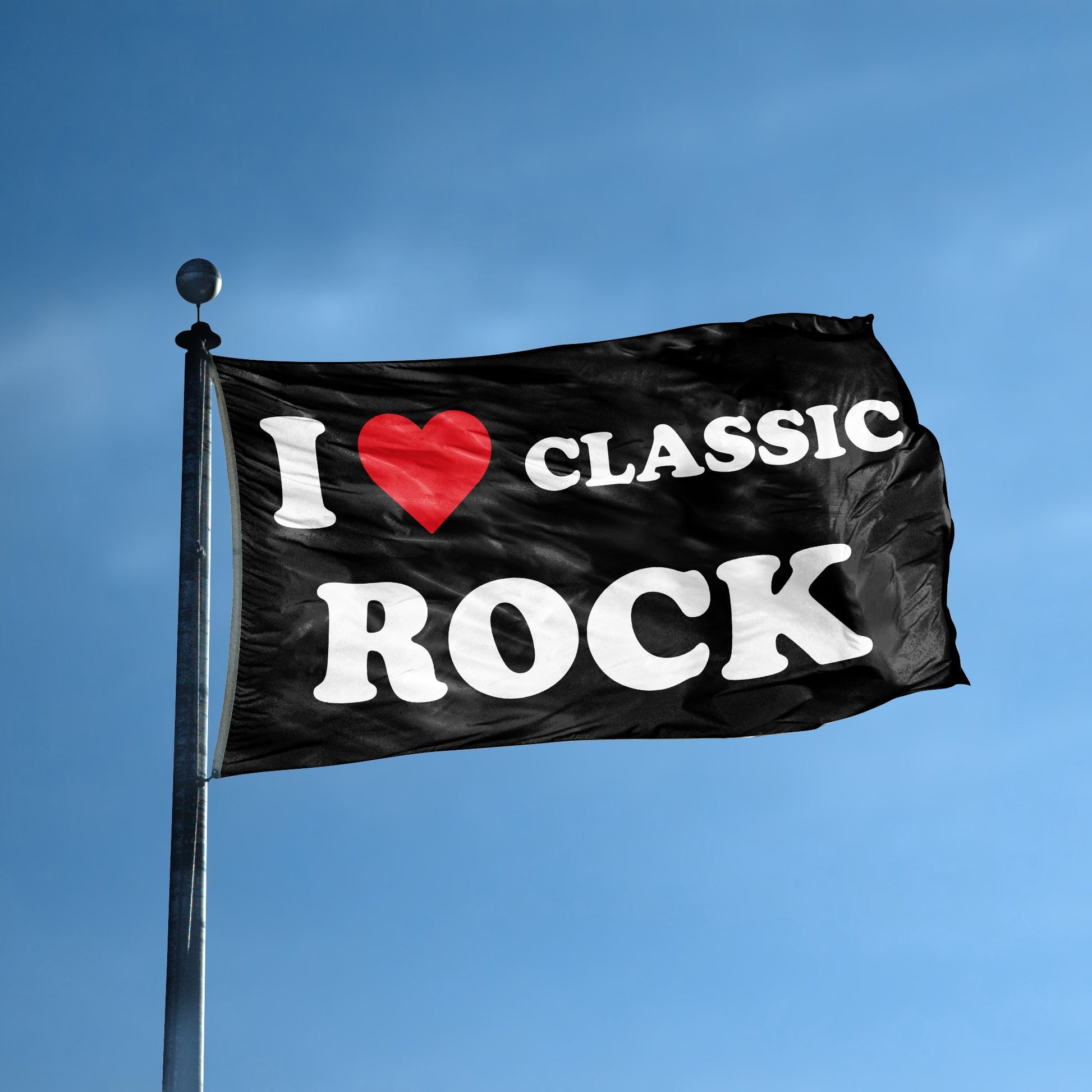 A flag with the saying "I Love Classic Rock" displayed on a high pole, with a black, white and red color scheme.