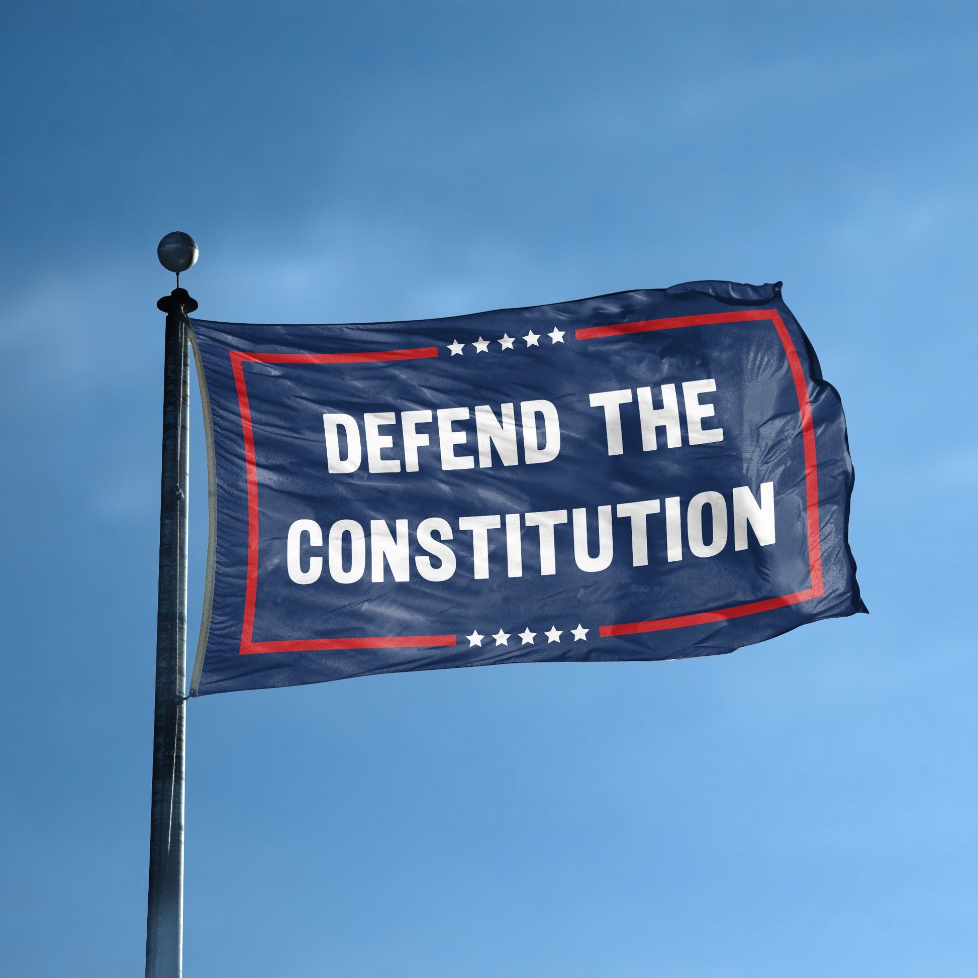 A flag with the saying "Defend The Constitution Political" displayed on a high pole, with a red, white, and blue color scheme.