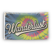 Load image into Gallery viewer, A flag with the saying &quot;Wanderlust&quot;, with a tie dye style color scheme.
