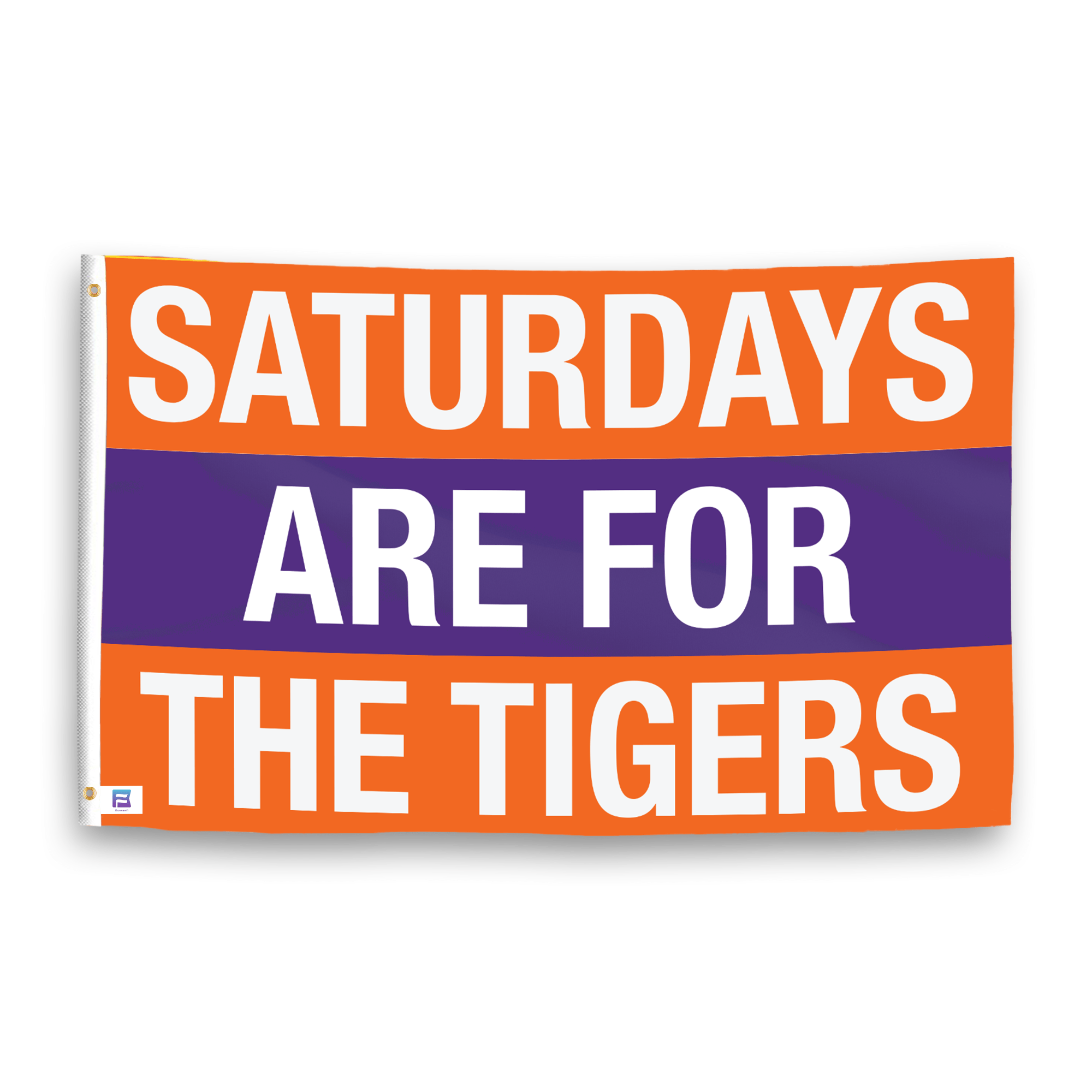 A flag with the saying "Saturdays Are for the Tigers Clemson", with the sports team color scheme.