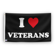 Load image into Gallery viewer, A flag with the saying &quot;I Love Veterans&quot;, with a black, white and red color scheme.
