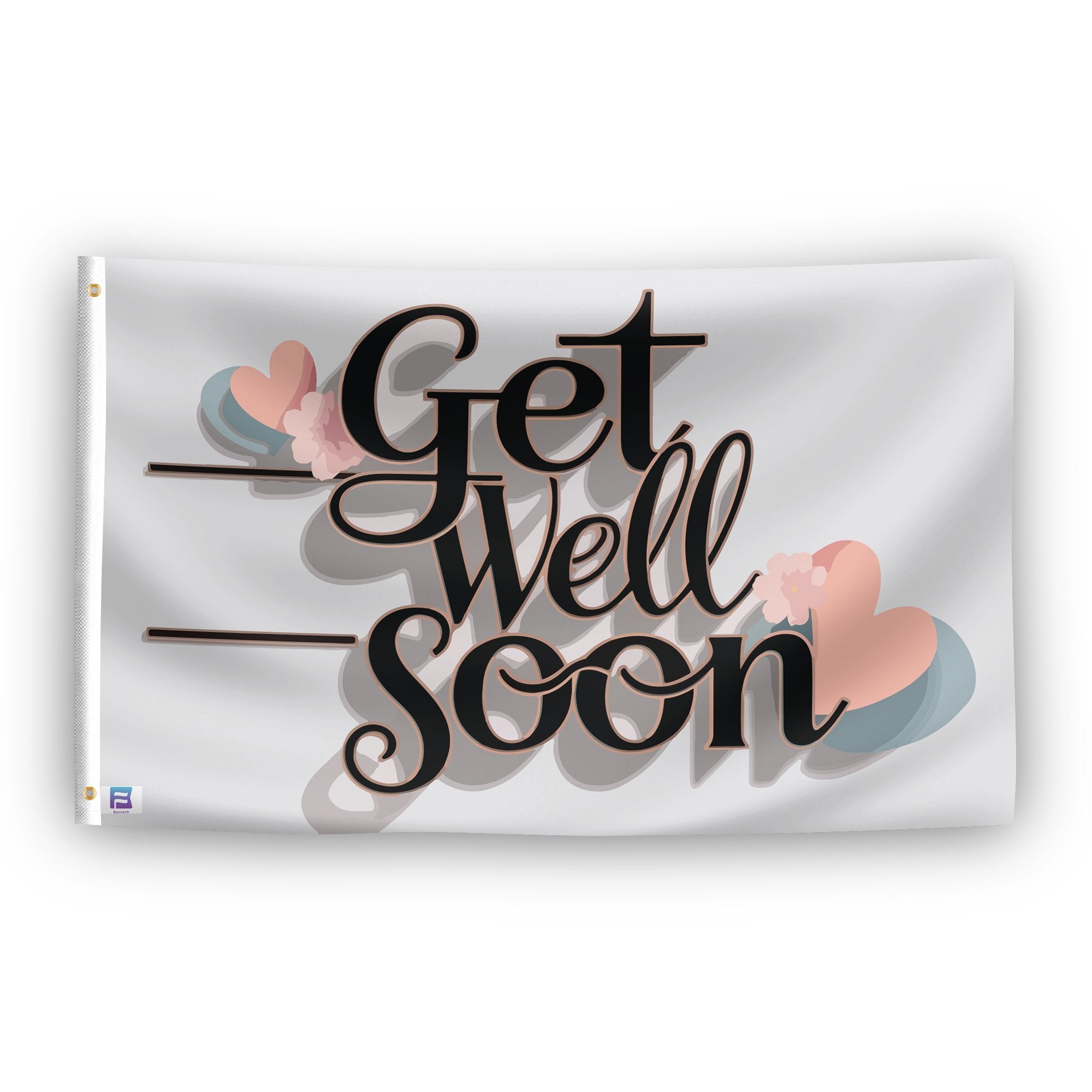 A flag with the saying "Get Well Soon", with a special occasion color scheme.