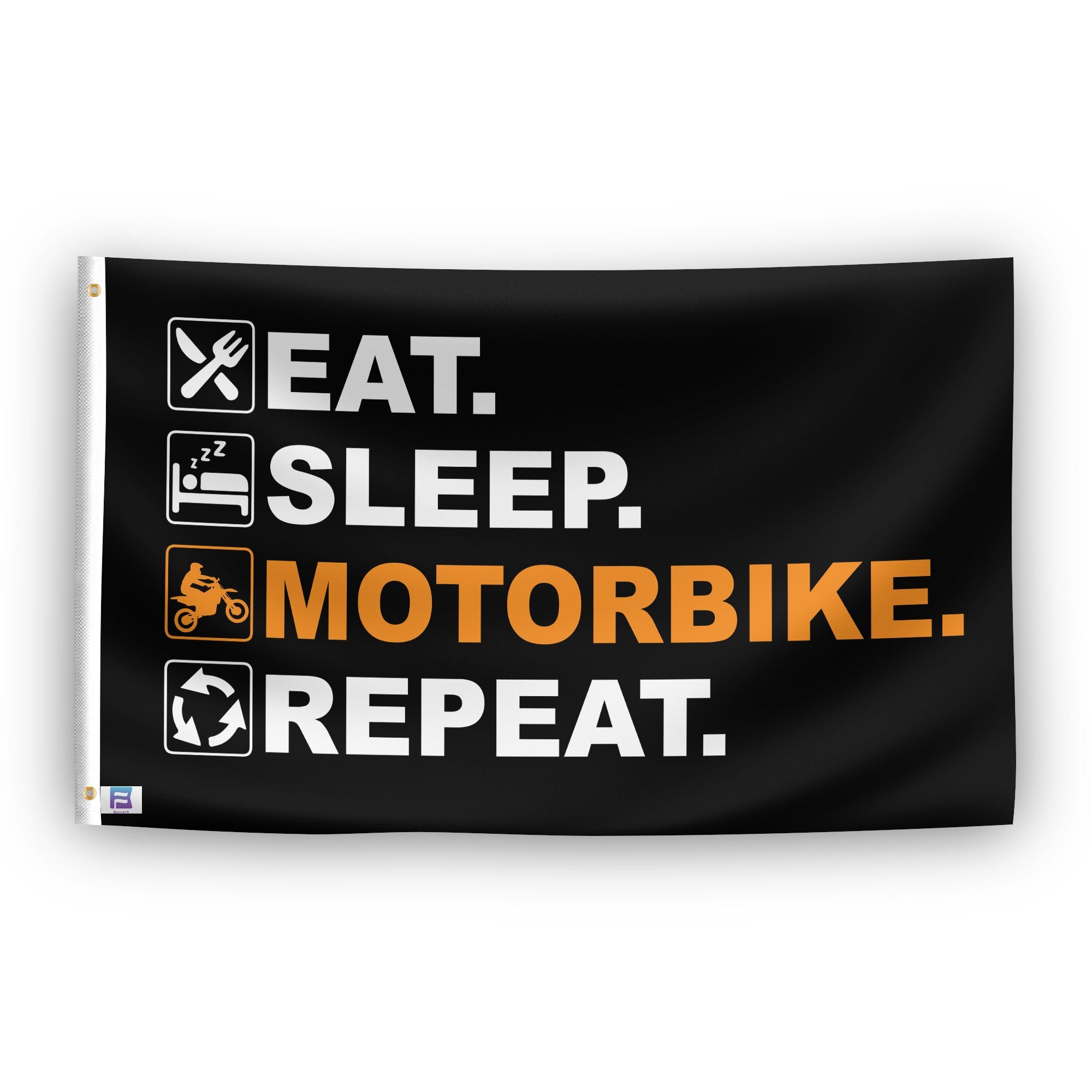 A flag with the saying "Eat Sleep Motorbike Repeat", with a black, white and themed color scheme.