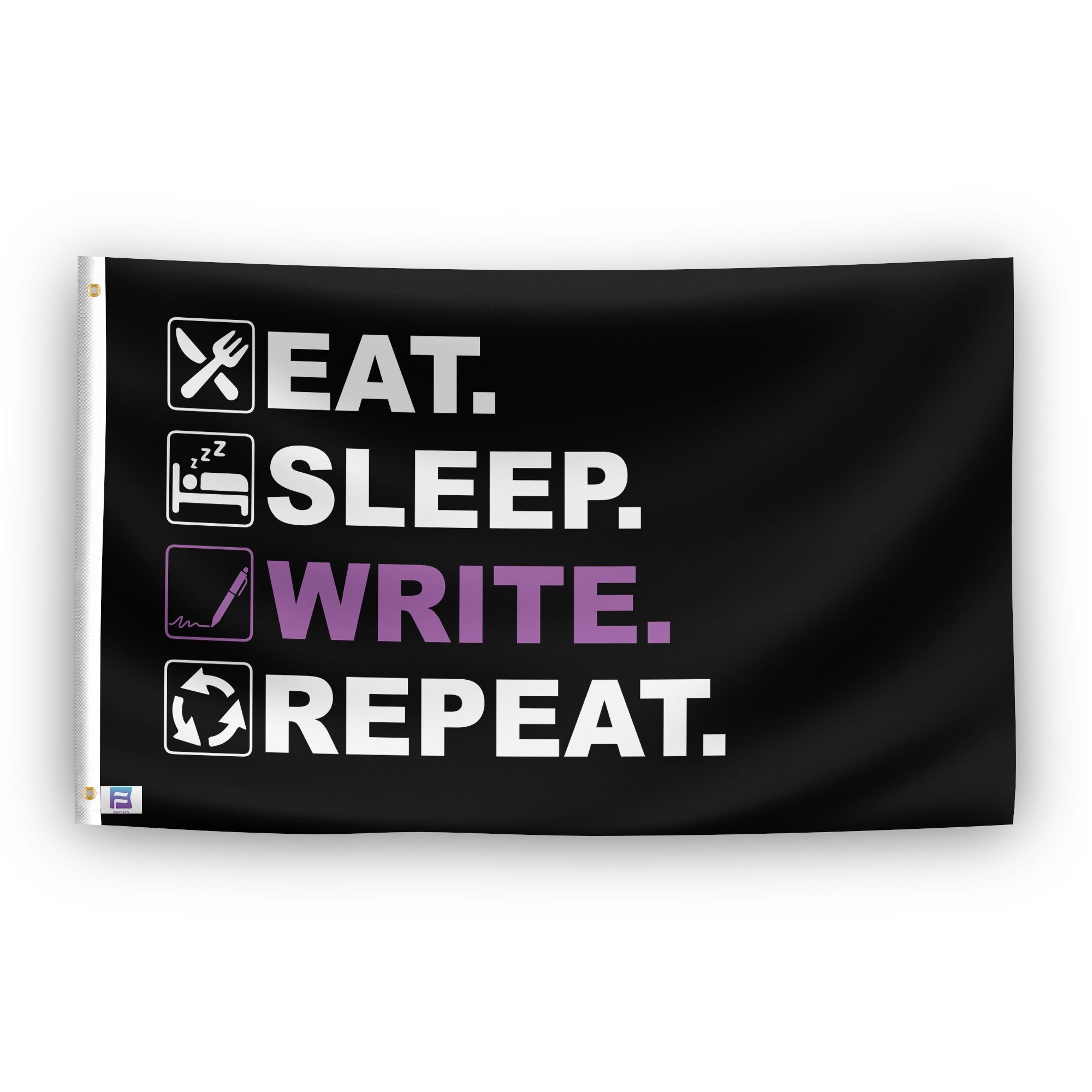 A flag with the saying "Eat Sleep Write Repeat", with a black, white and themed color scheme.