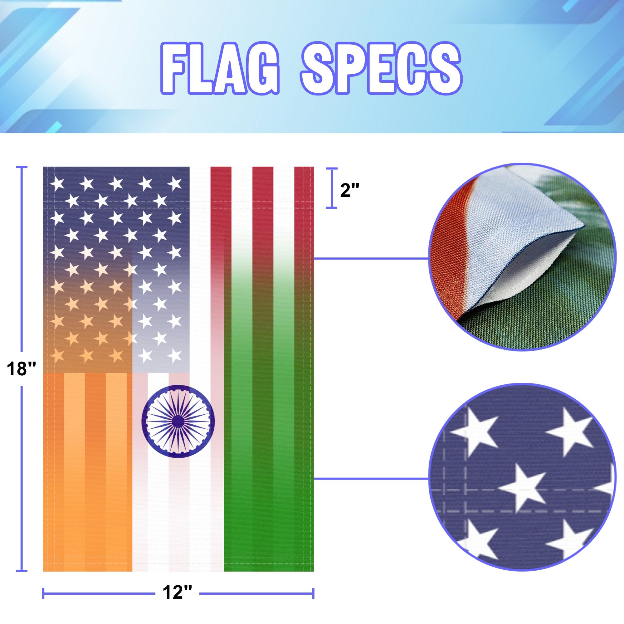 12 inch by 18 inch size specifications of a garden flag with the Indian American flag design seamlessly blended with the American flag.