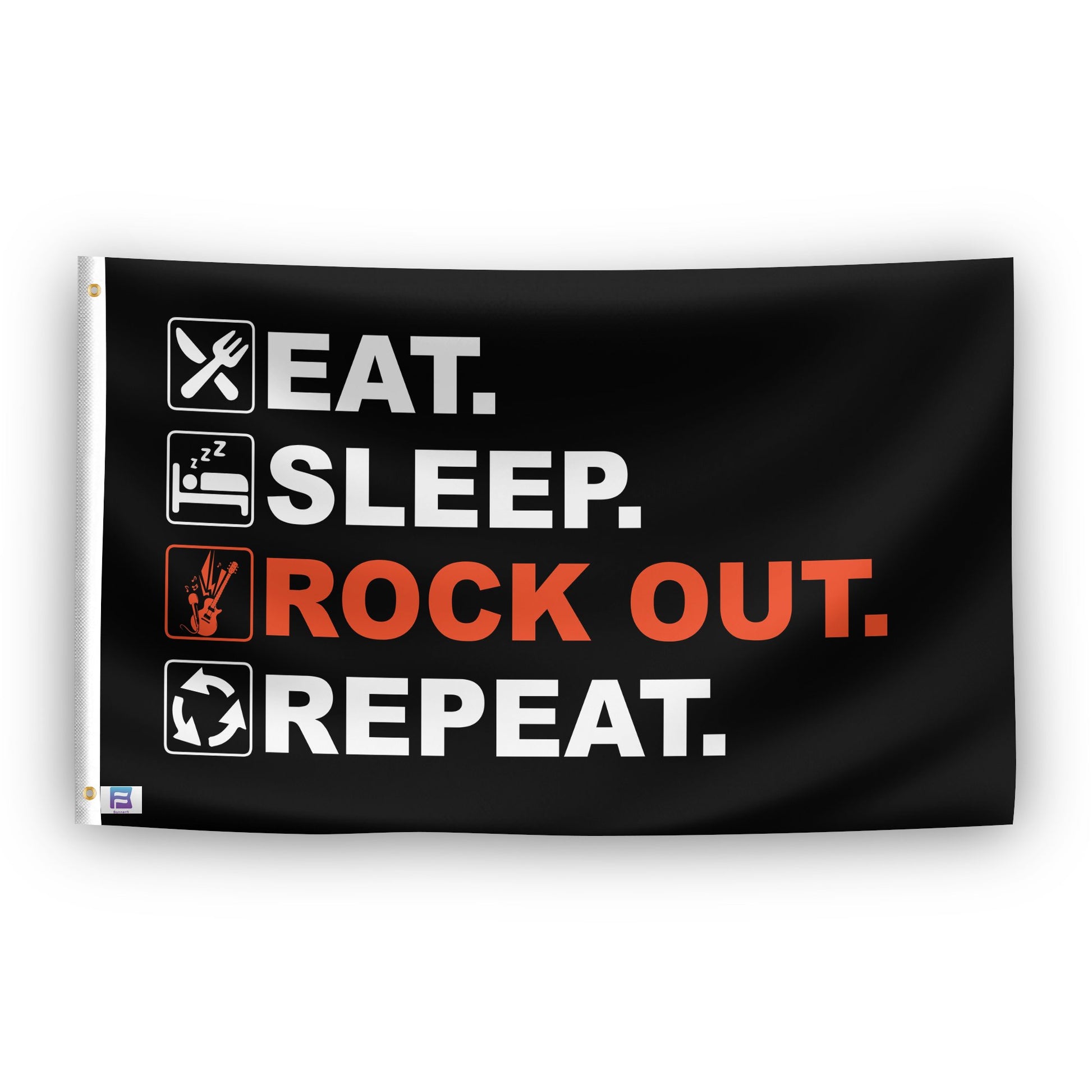 A flag with the saying "Eat Sleep Rock Out Repeat", with a black, white and themed color scheme.