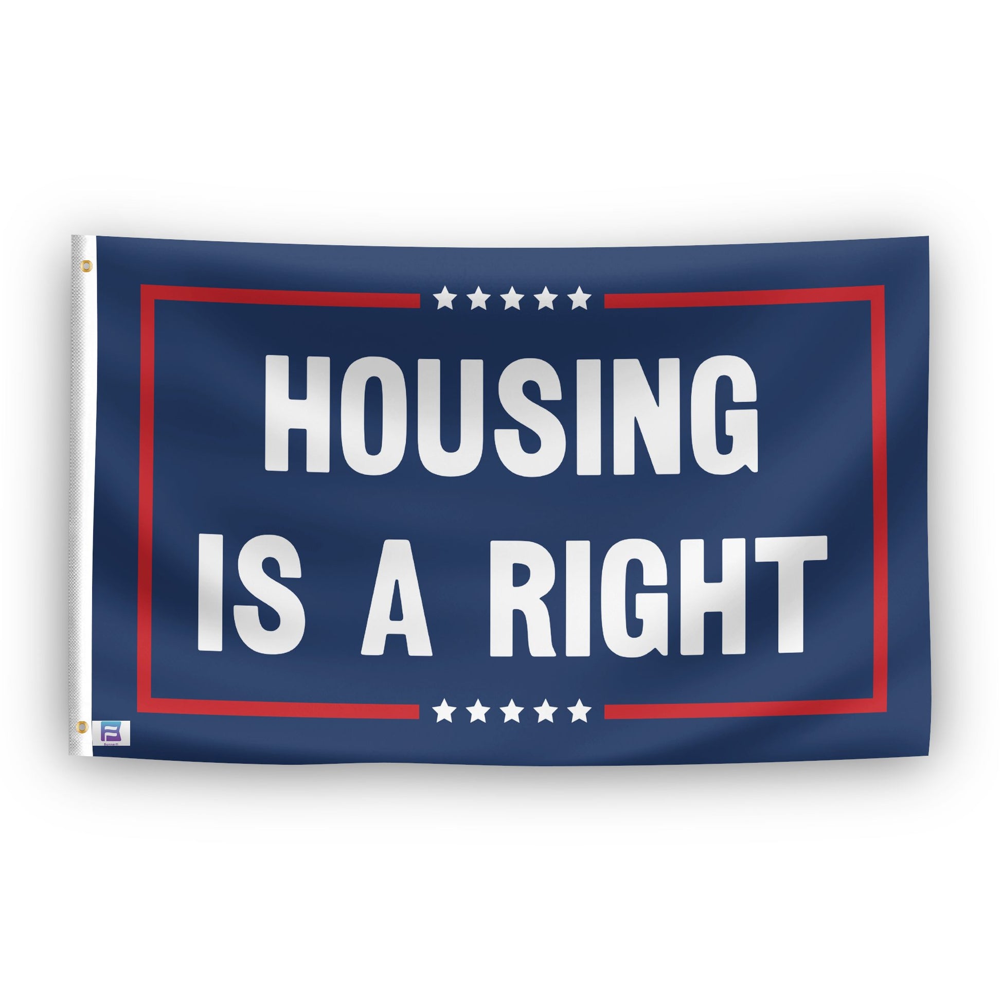 A political flag with the saying "Housing Is A Right Political", with a red, white, and blue color scheme.