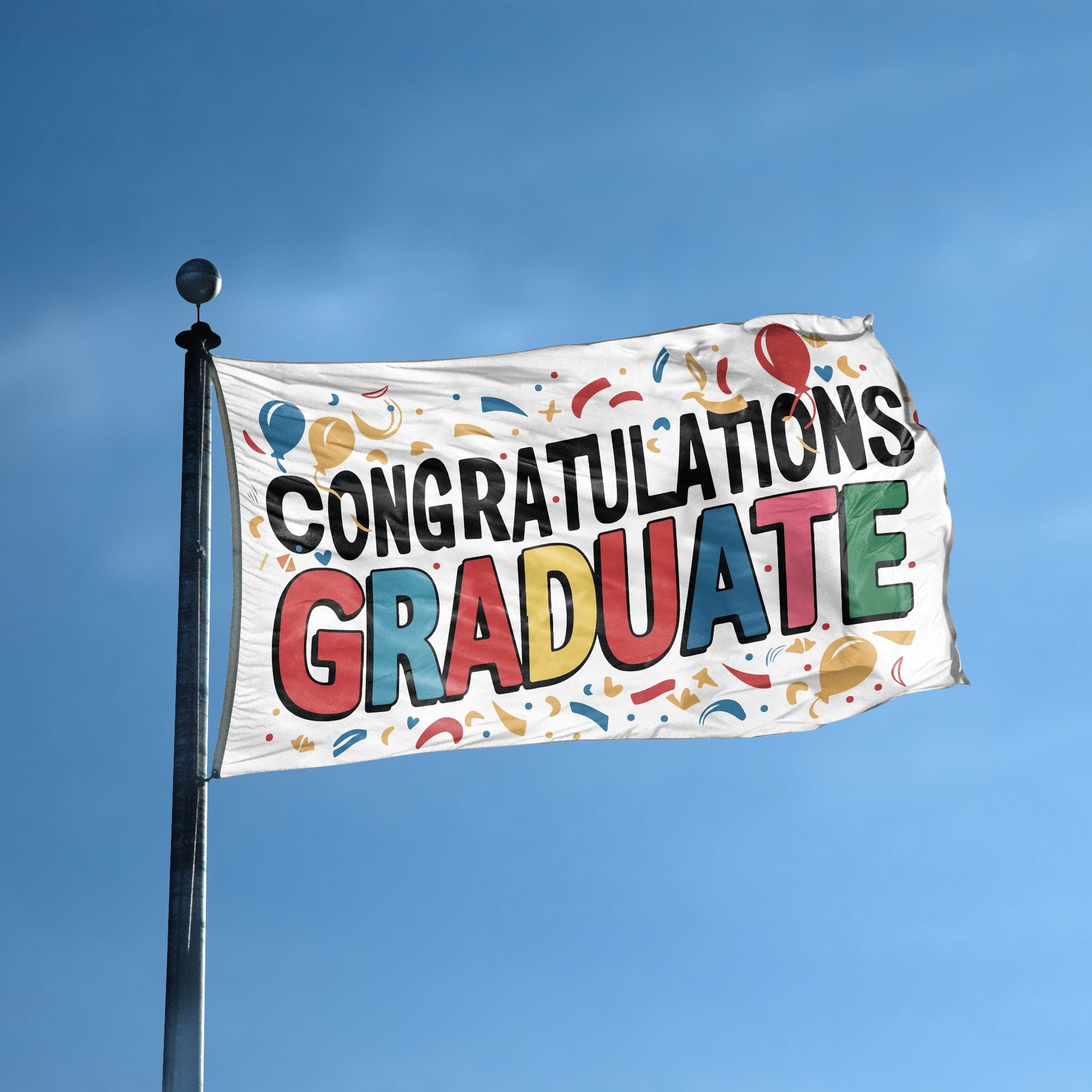 A flag with the saying "Congratulations Graduate" displayed on a high pole, with a special occasion color scheme.