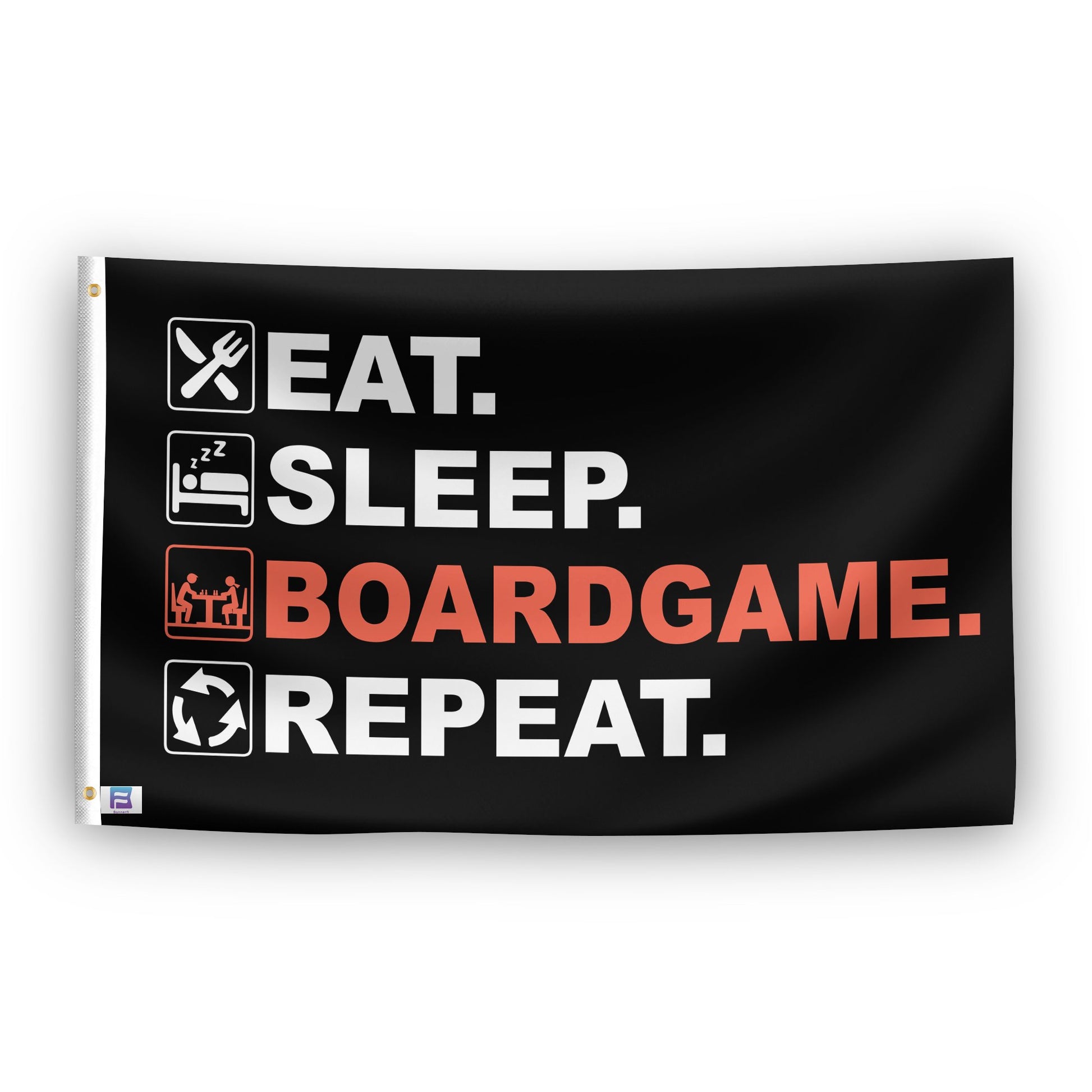 A flag with the saying "Eat Sleep Boardgame Repeat", with a black, white and themed color scheme.