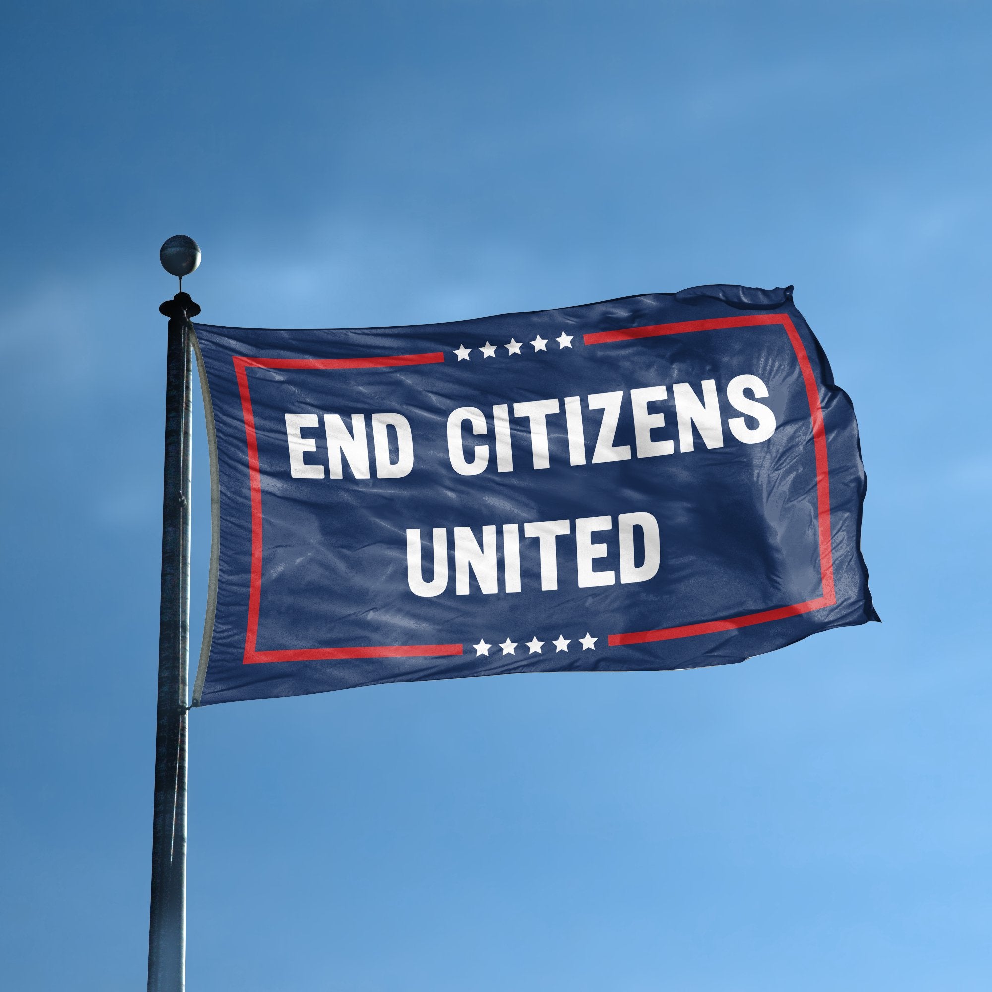 A flag with the saying "End Citizens United Political" displayed on a high pole, with a red, white, and blue color scheme.