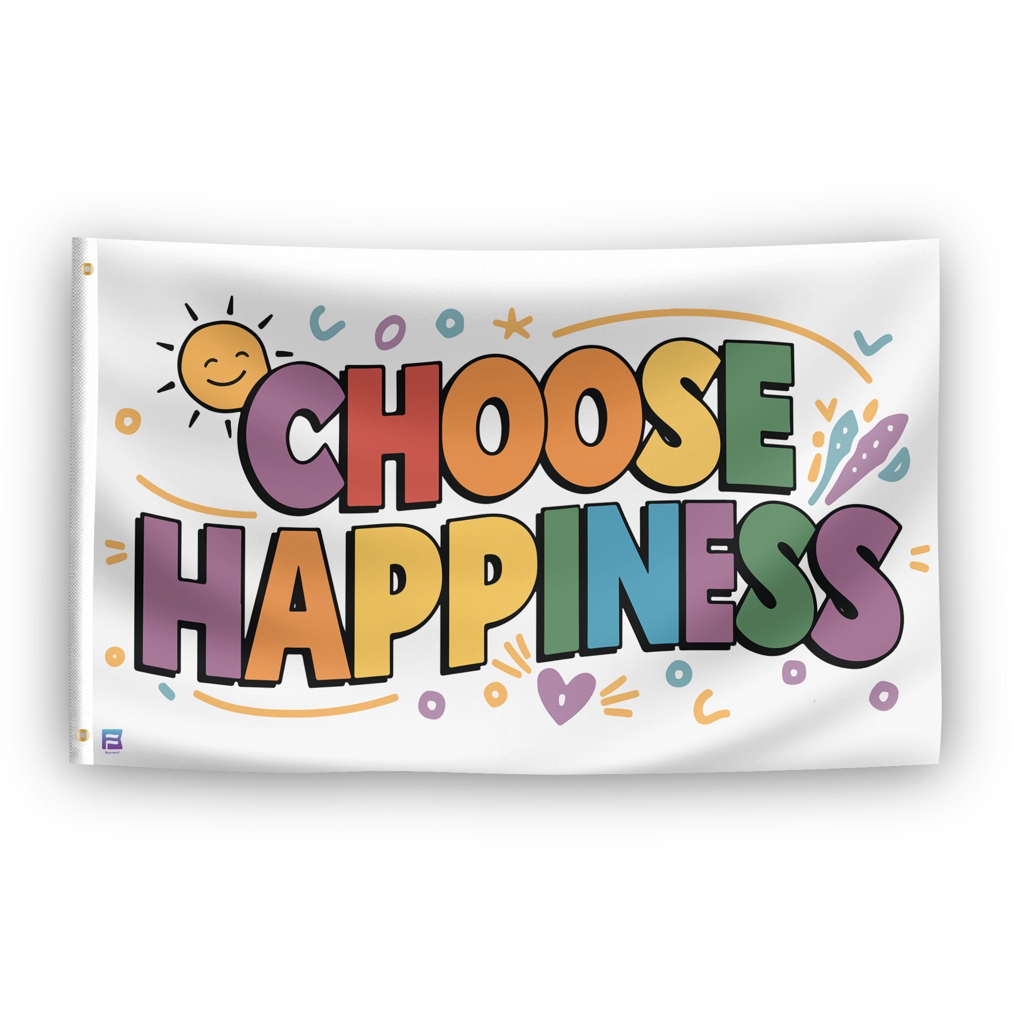 A flag with the saying "Choose Happiness", with a special occasion color scheme.