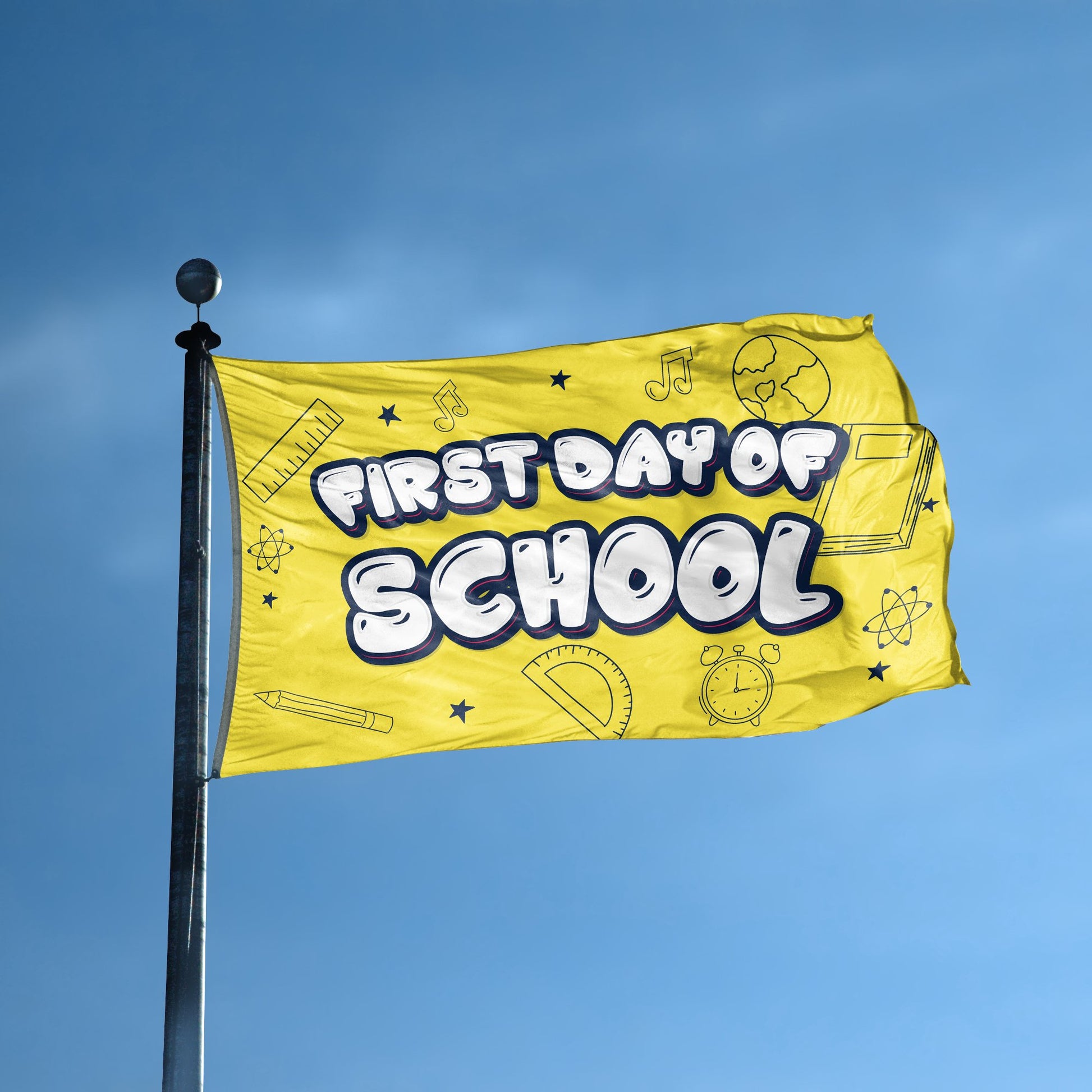 A flag with the saying "First Day Of School" displayed on a high pole, with a special occasion color scheme.