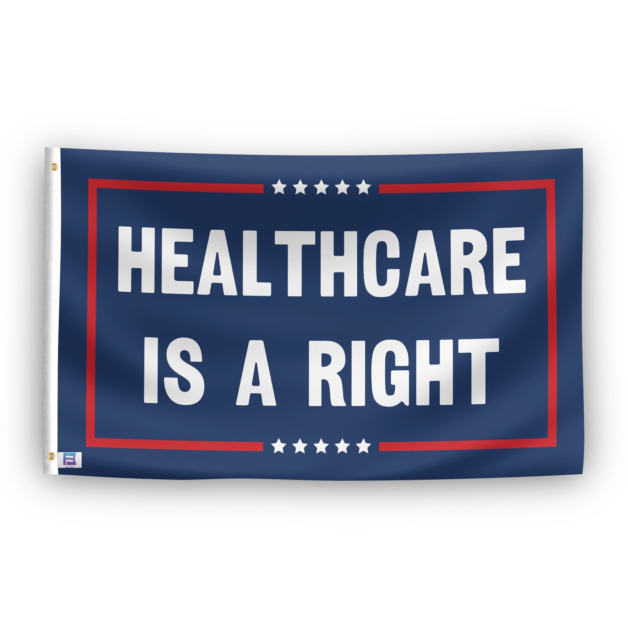 A political flag with the saying "Healthcare Is A Right Political", with a red, white, and blue color scheme.