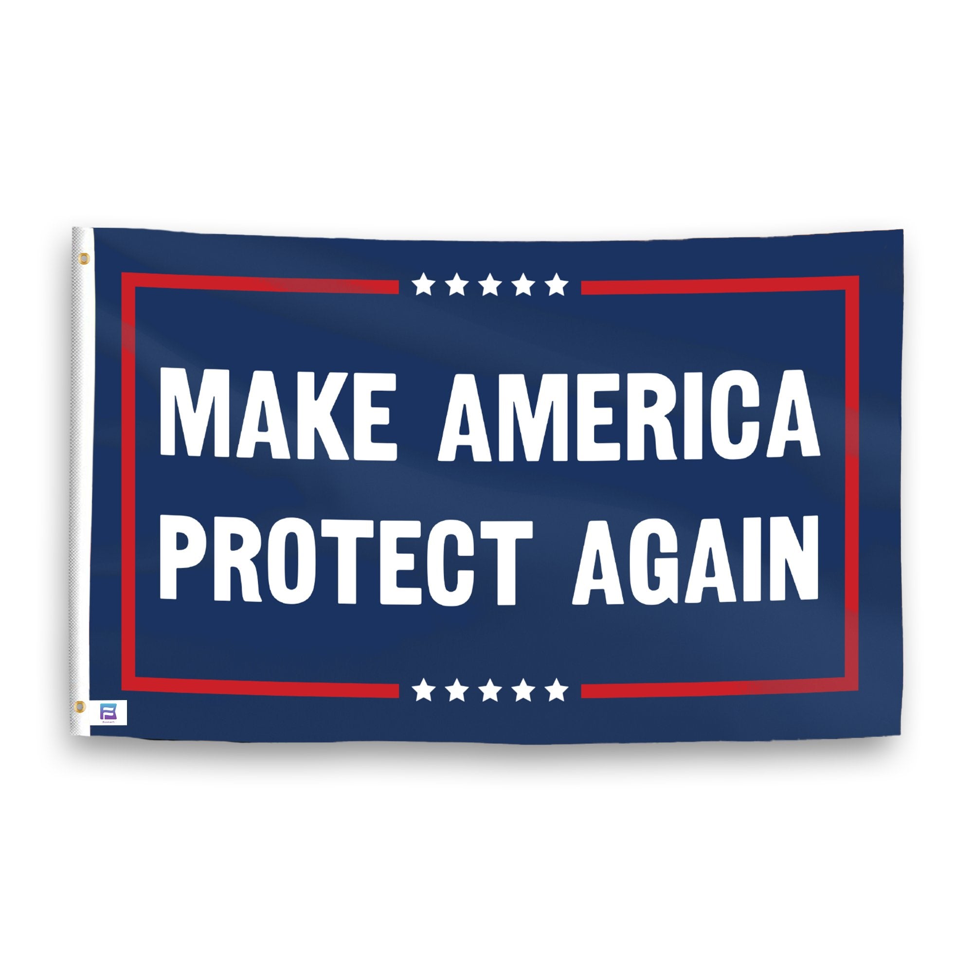 A political flag with the saying "https://www.dropbox.com/scl/fi/61iagbz351tsm45soik0s/make-america-protect-again_ripple.png?rlkey=eb794wyo2ua4q8rbp6vjyiyl3&raw=1", with a red, white, and blue color scheme.