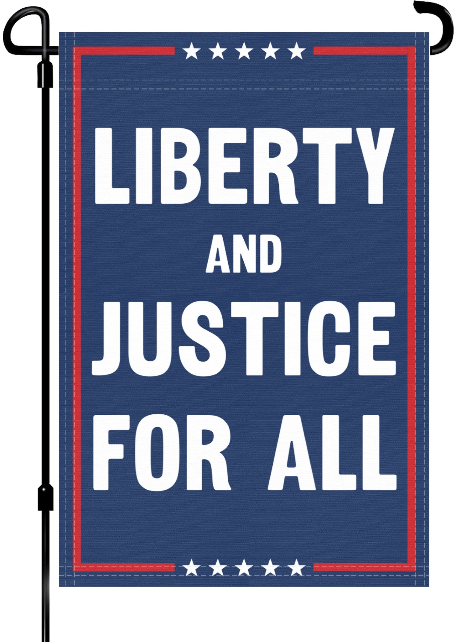 A red, white and blue political garden flag on a pole with the slogan Liberty And Justice For All. 