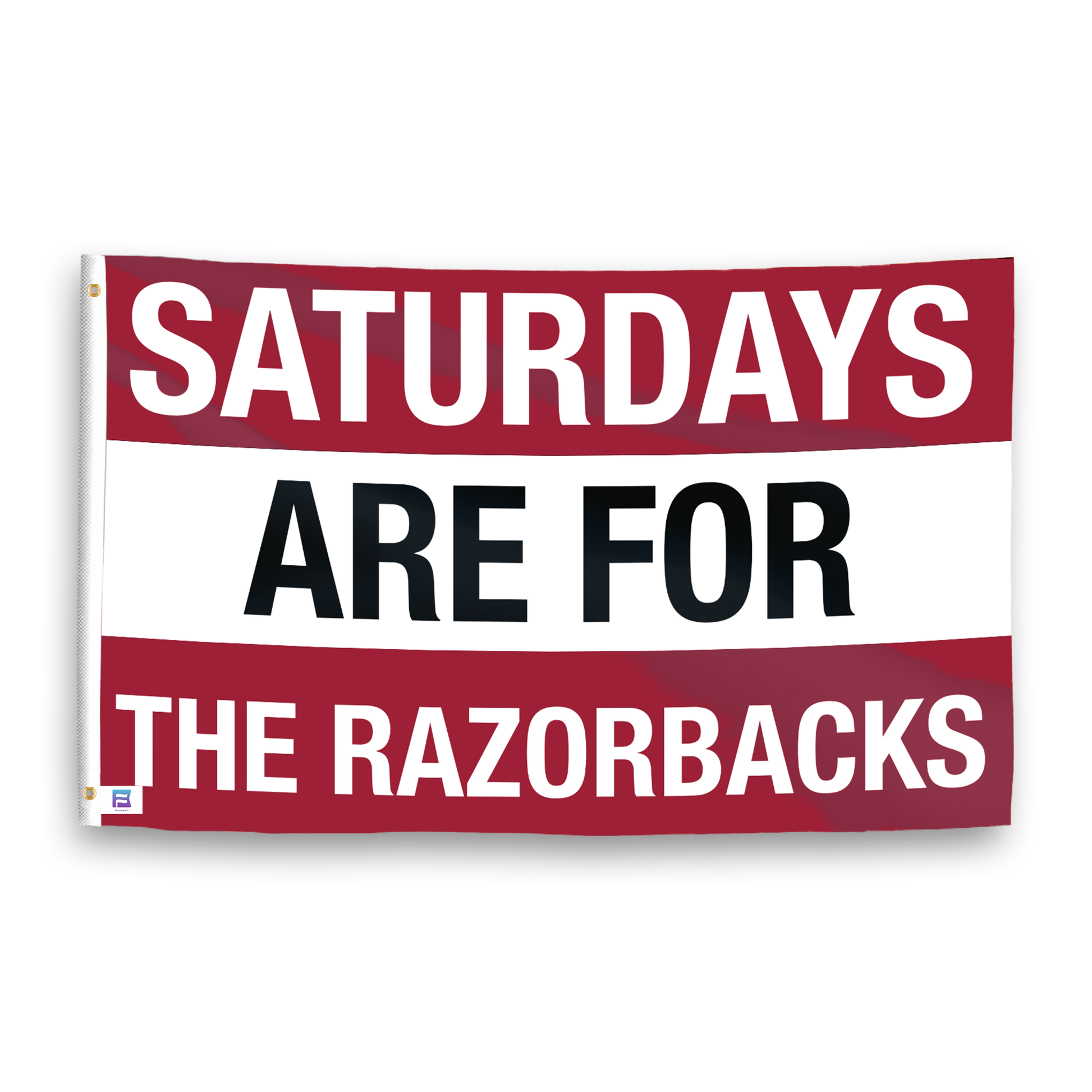 A flag with the saying "Saturdays Are for the Razorbacks", with the sports team color scheme.