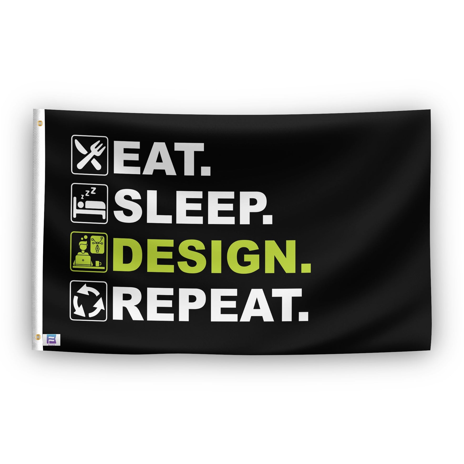 A flag with the saying "Eat Sleep Design Repeat", with a black, white and themed color scheme.