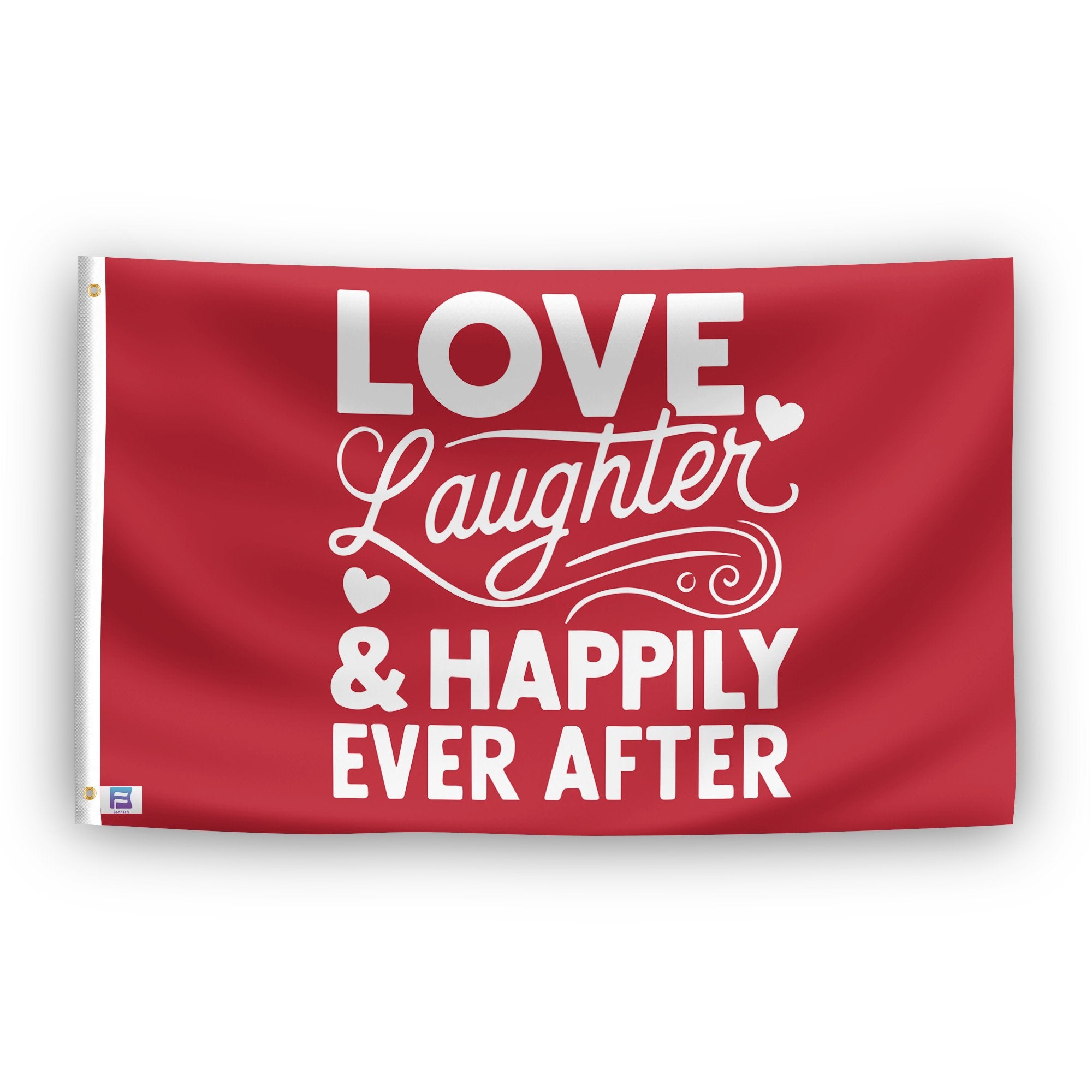 A flag with the saying "Love Laughter & Happily Ever After Wedding", with a special occasion color scheme.