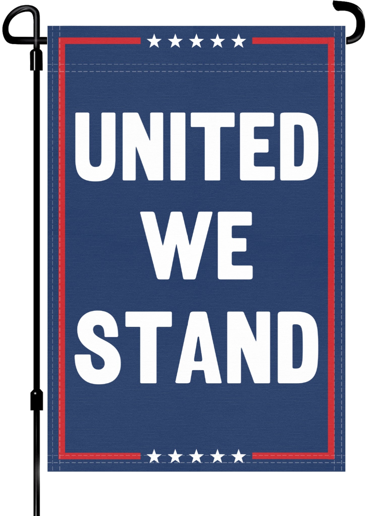 A red, white and blue political garden flag on a pole with the slogan United We Stand. 