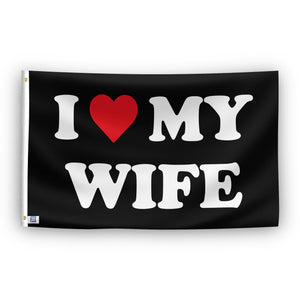 A flag with the saying "I Love My Wife", with a black, white and red color scheme.
