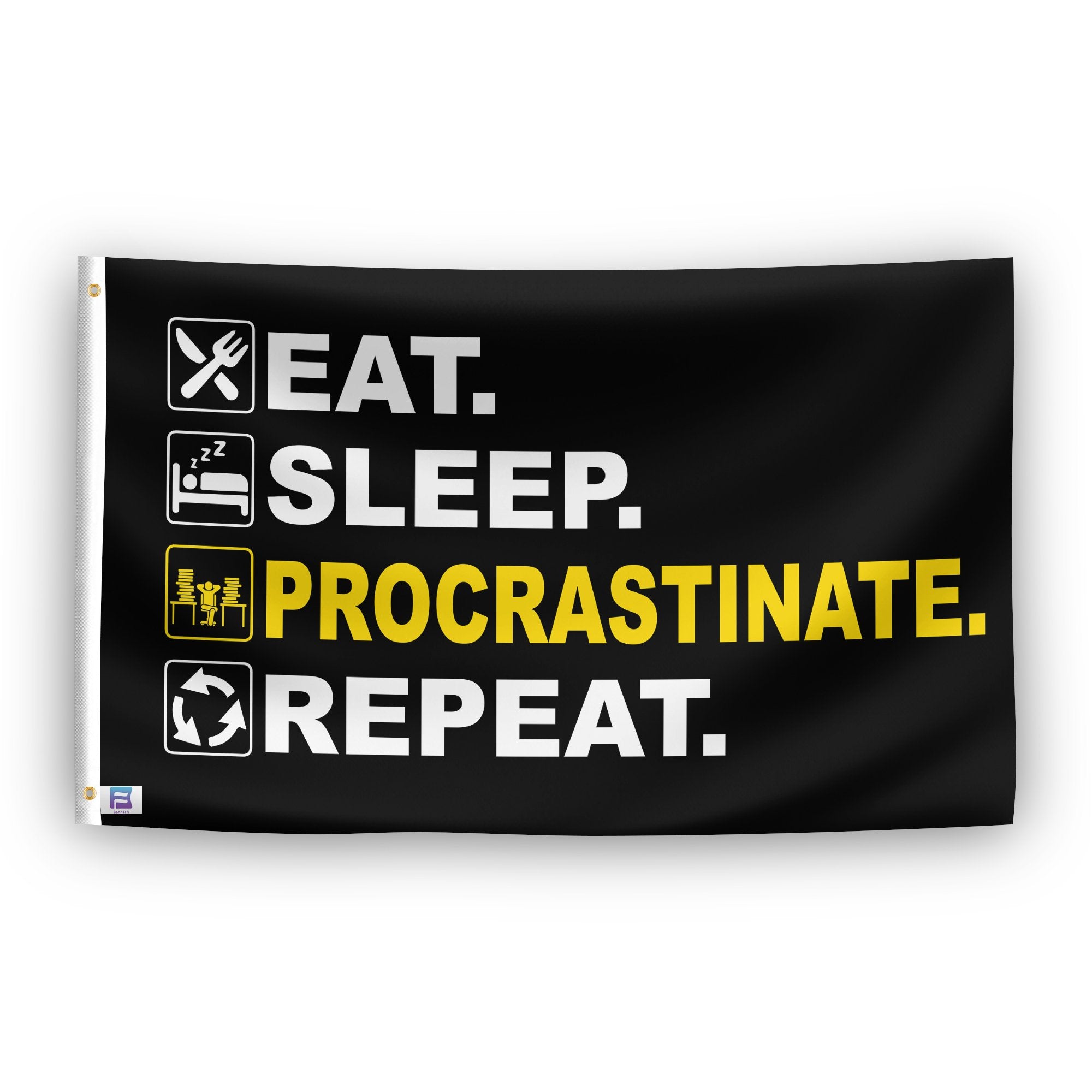 A flag with the saying "Eat Sleep Procrastinate Repeat", with a black, white and themed color scheme.