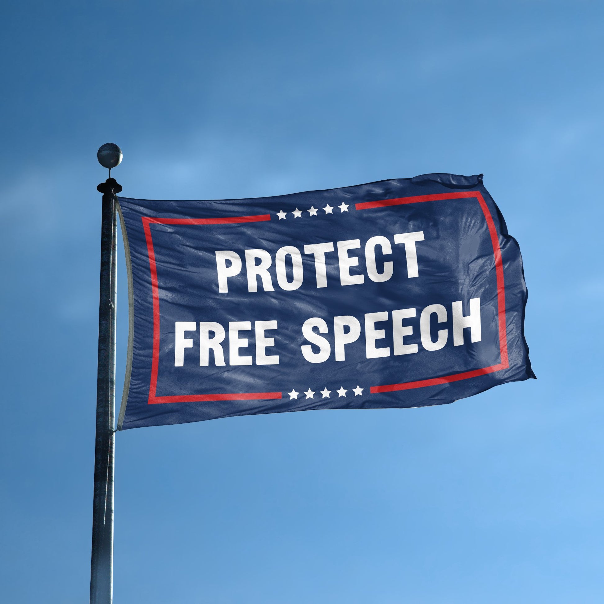 A flag with the saying "Protect Free Speech Political" displayed on a high pole, with a red, white, and blue color scheme.