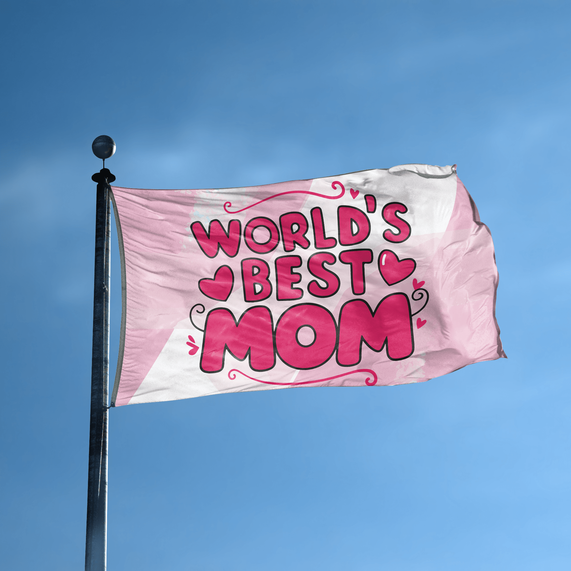 A flag with the saying "World's Best Mom Gift" displayed on a high pole, with a special occasion color scheme.