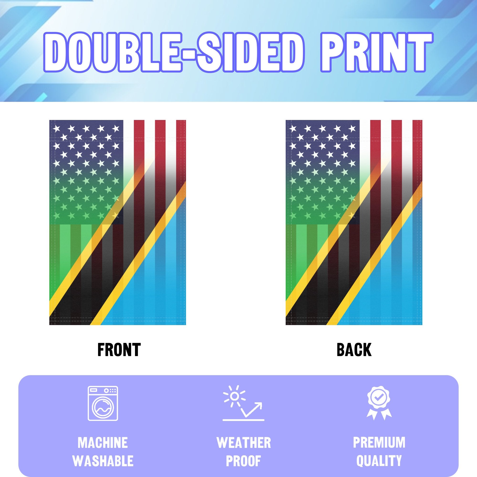 An infographic showing the double sided and high quality characteristics of the Tanzanian American American hybrid garden flag.