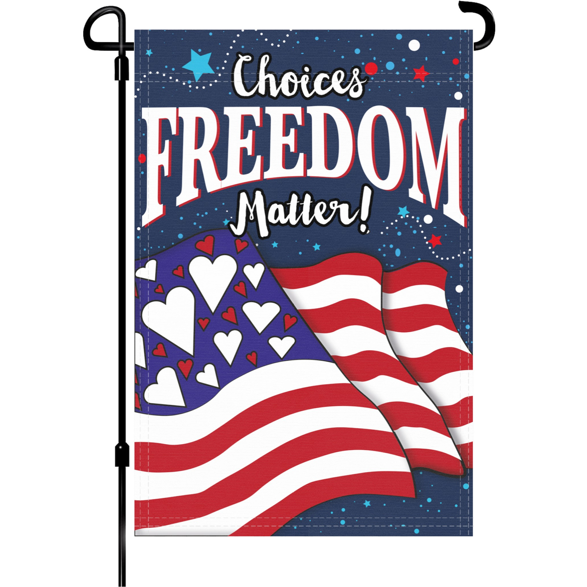 Freedom of Choice Garden Flag