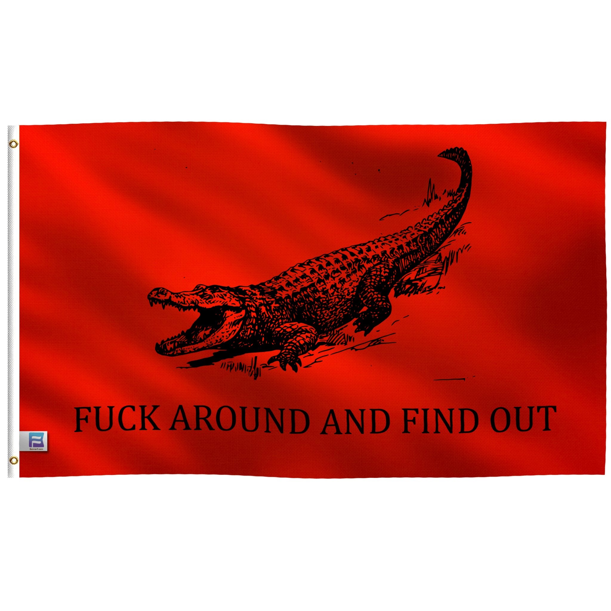 F**k Around and Find Out (Gator) Flag - Bannerfi