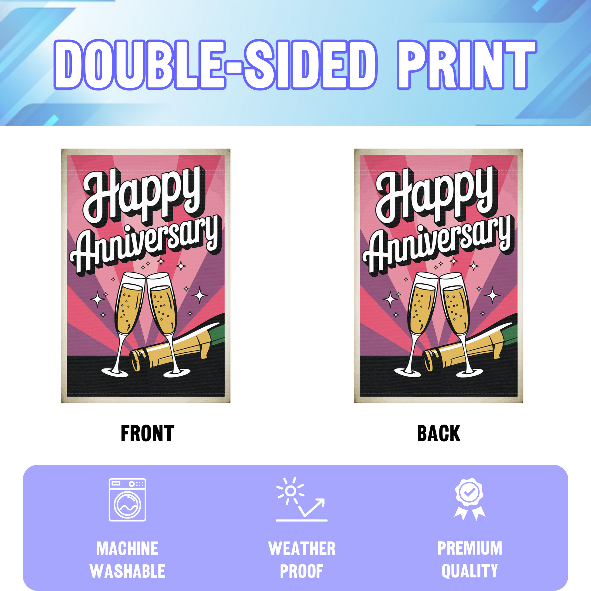 Happy Anniversary garden flag displayed in an infographic, showing the double sided print and high quality characteristics | Bannerfi