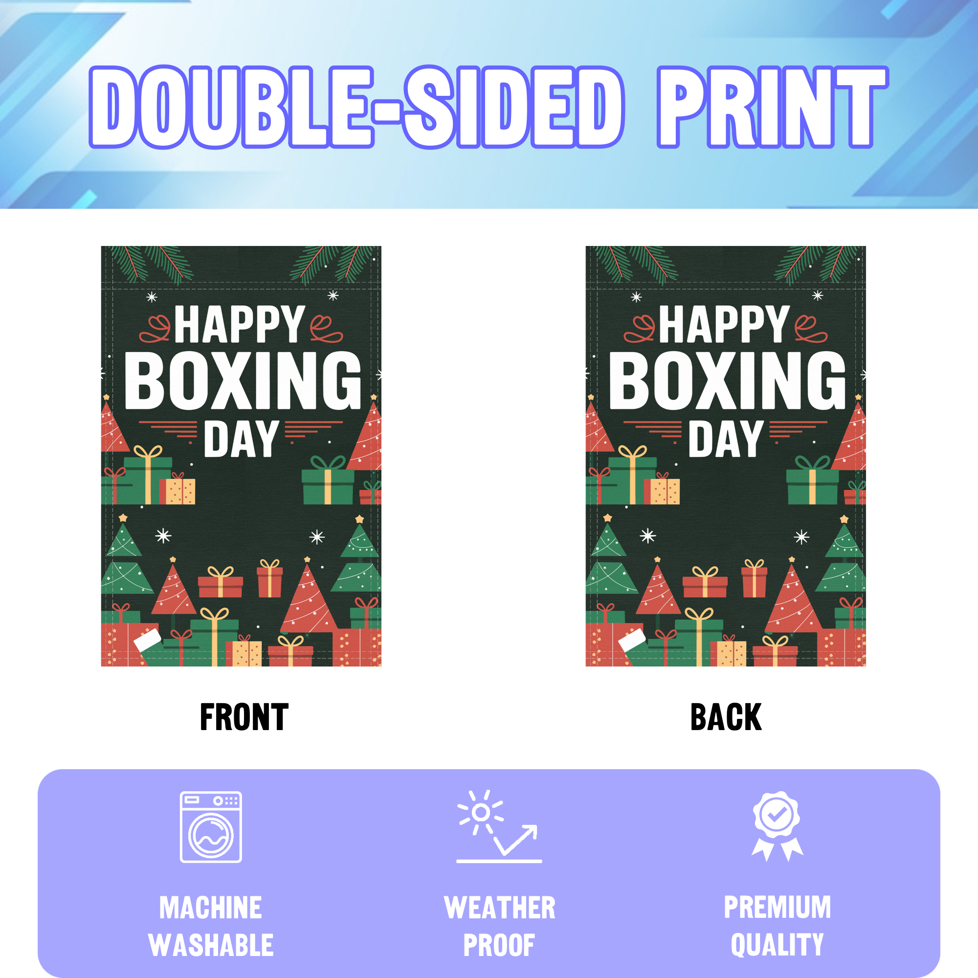 Happy Boxing Day garden flag displayed in an infographic, showing the double sided print and high quality characteristics | Bannerfi