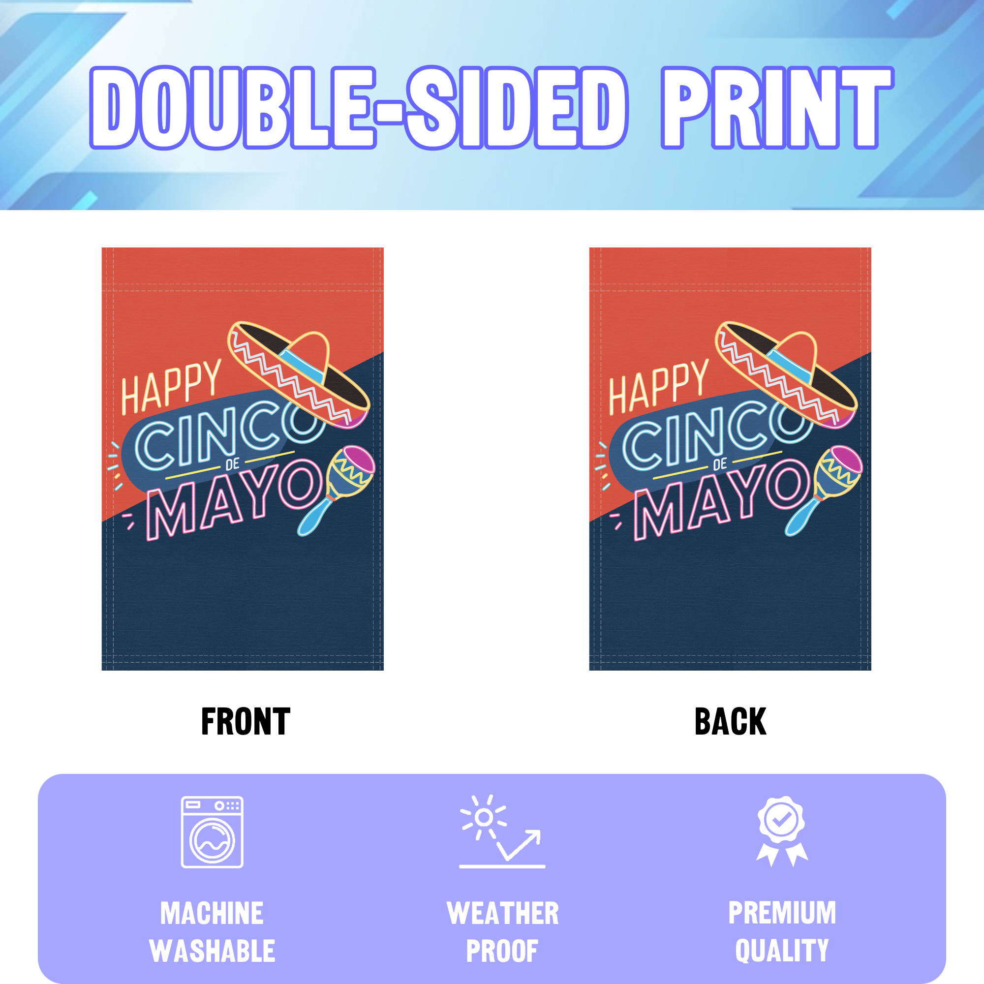 Happy Cinco De Mayo garden flag displayed in an infographic, showing the double sided print and high quality characteristics | Bannerfi