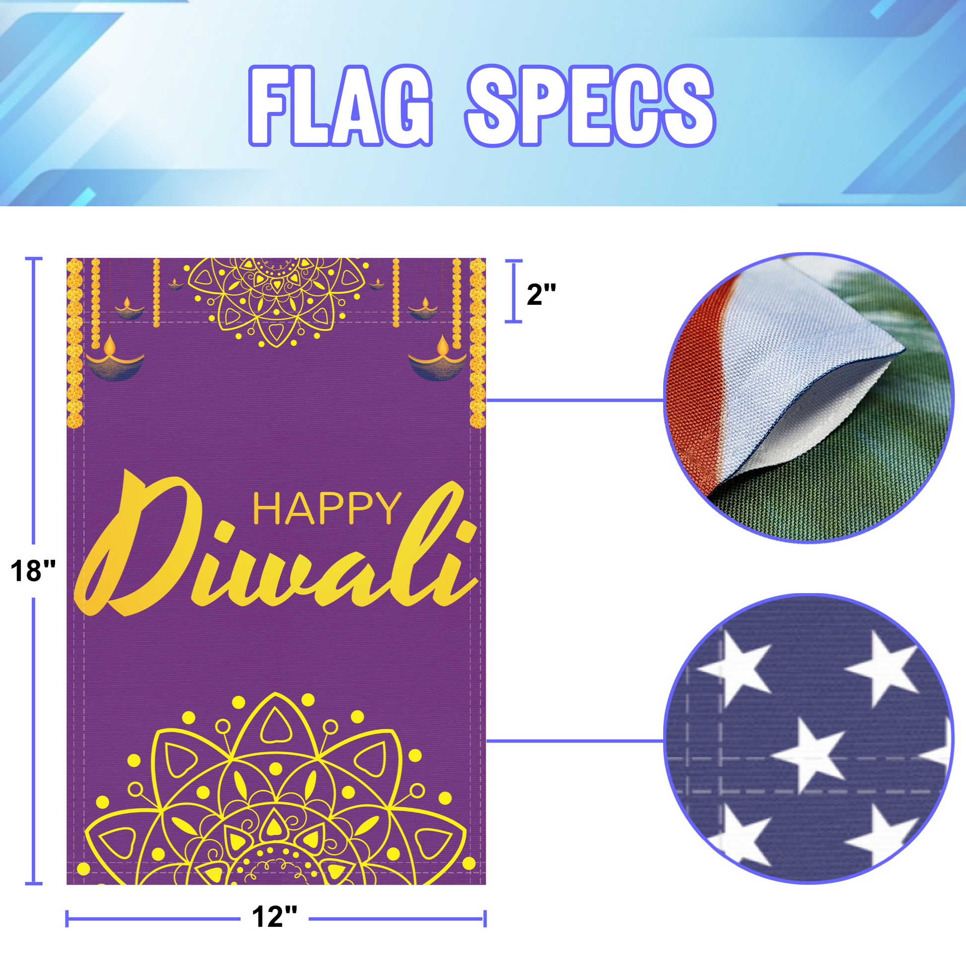 Happy Diwali garden flag size specifications, showing 12 inch width by 18 inch height and a 2 inch pole sleeve for a standard garden flagpole.