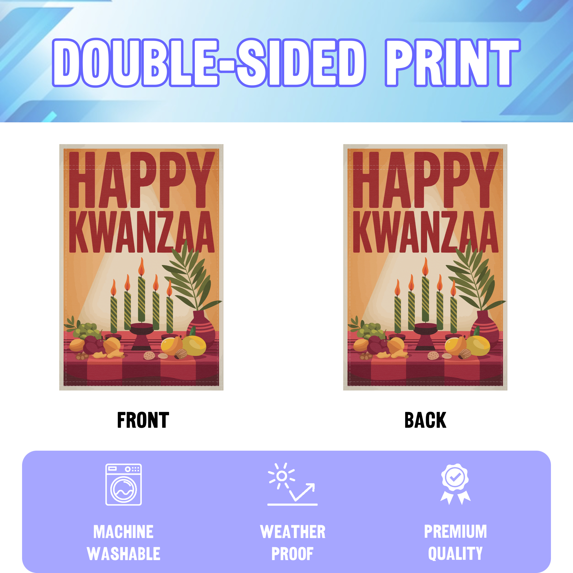 Happy Kwanzaa garden flag displayed in an infographic, showing the double sided print and high quality characteristics | Bannerfi