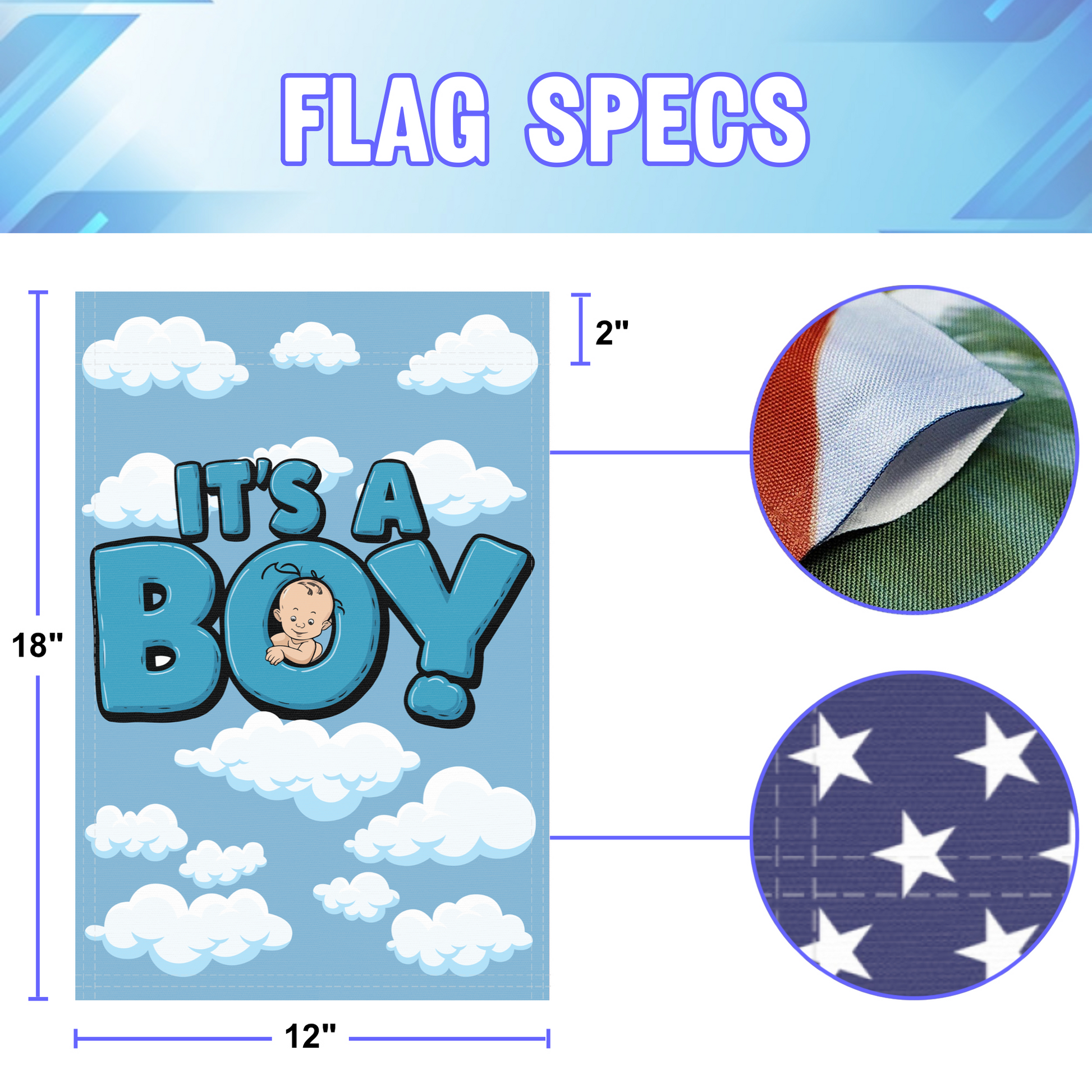 It's A Boy garden flag size specifications, showing 12 inch width by 18 inch height and a 2 inch pole sleeve for a standard garden flagpole.