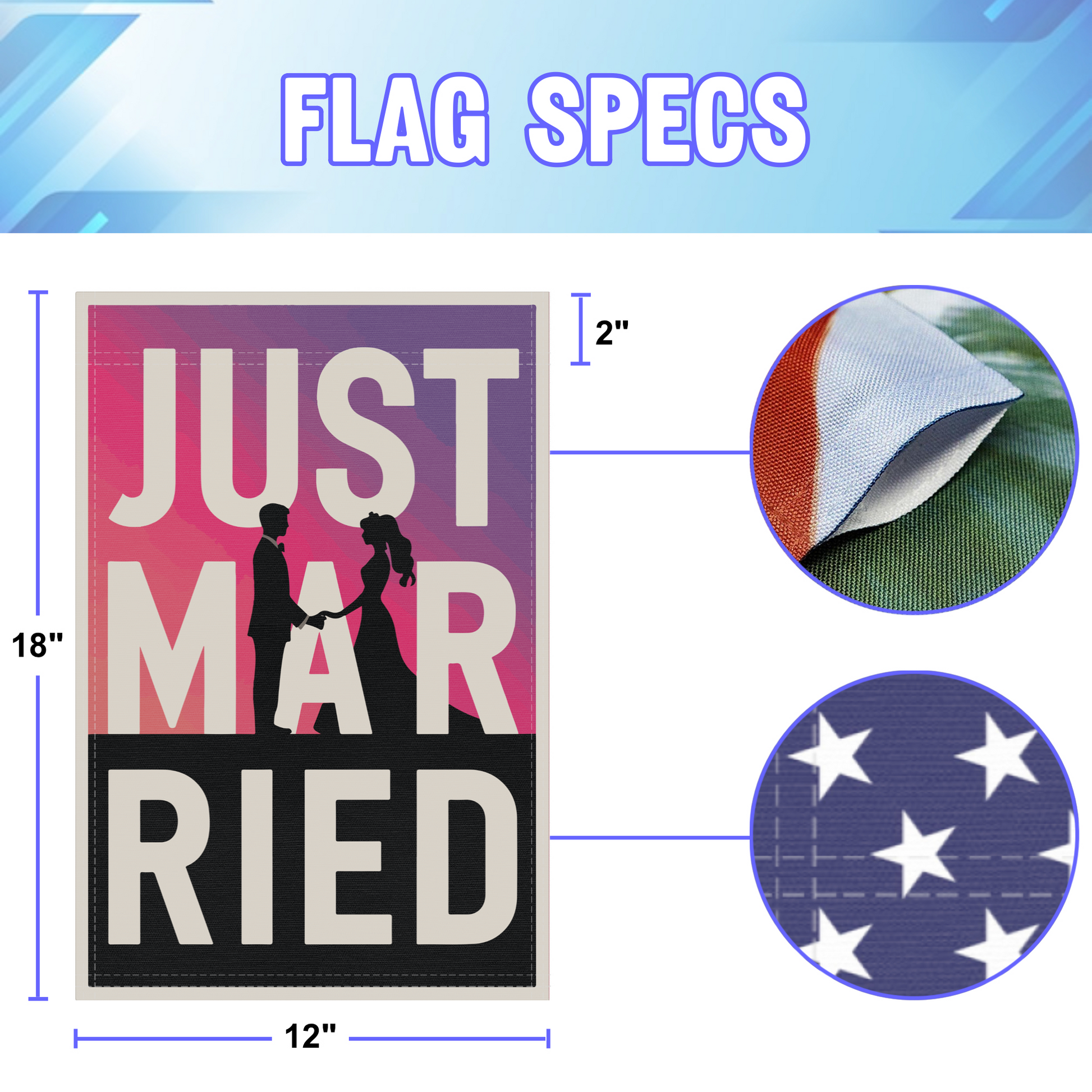 Just Married Silhouette garden flag size specifications, showing 12 inch width by 18 inch height and a 2 inch pole sleeve for a standard garden flagpole.
