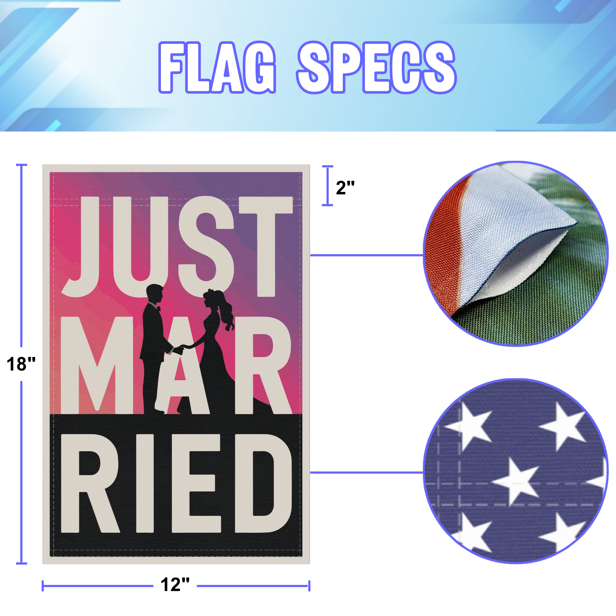 Just Married Silhouette garden flag size specifications, showing 12 inch width by 18 inch height and a 2 inch pole sleeve for a standard garden flagpole.