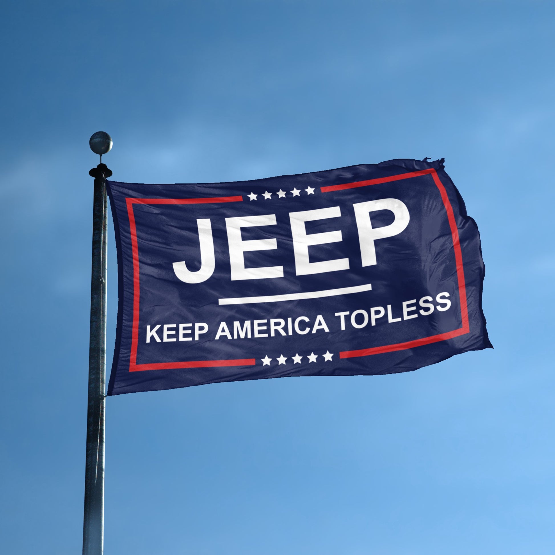 A flag with the theme "Jeep: Keep America Topless" displayed on a tall flag pole and blue skies.