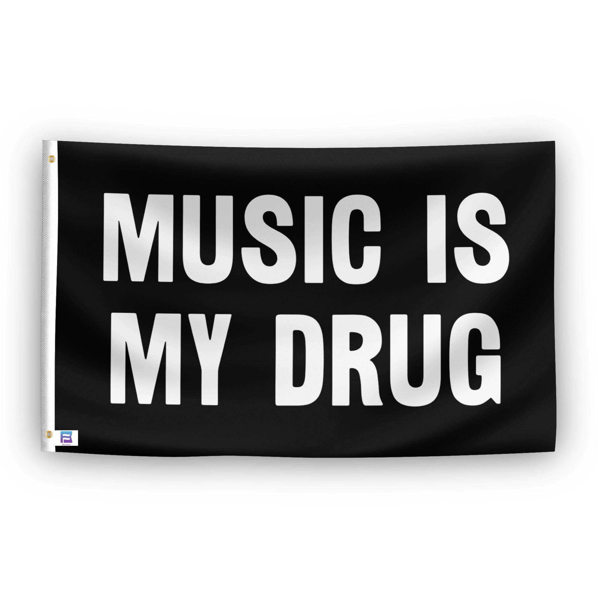 Music Is My Drug flag – weatherproof polyester with brass grommets and canvas header | Bannerfi