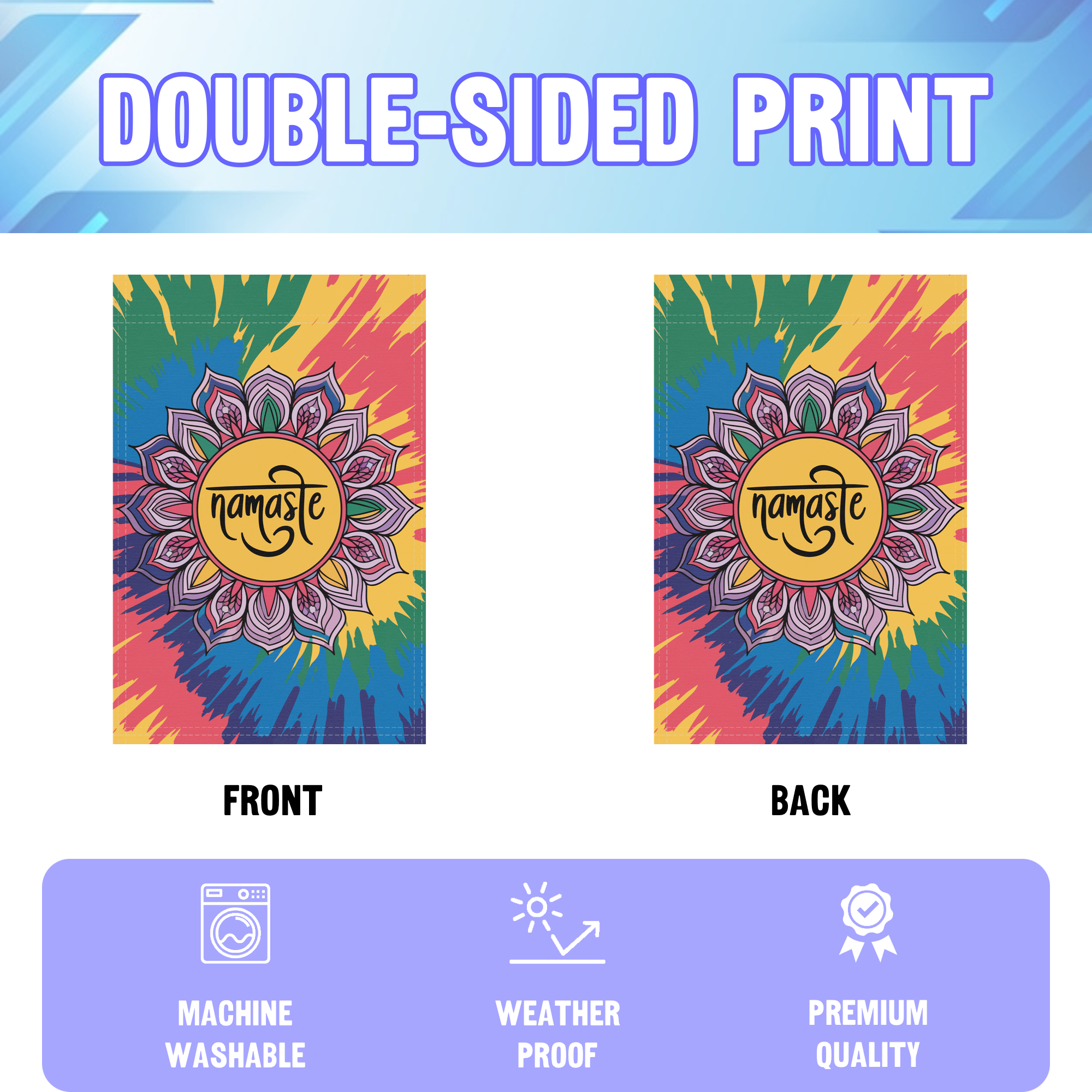 Namaste garden flag displayed in an infographic, showing the double sided print and high quality characteristics | Bannerfi