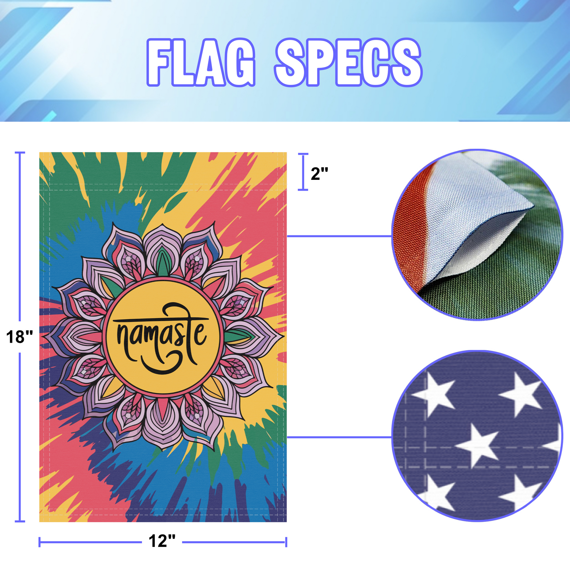 Namaste garden flag size specifications, showing 12 inch width by 18 inch height and a 2 inch pole sleeve for a standard garden flagpole.