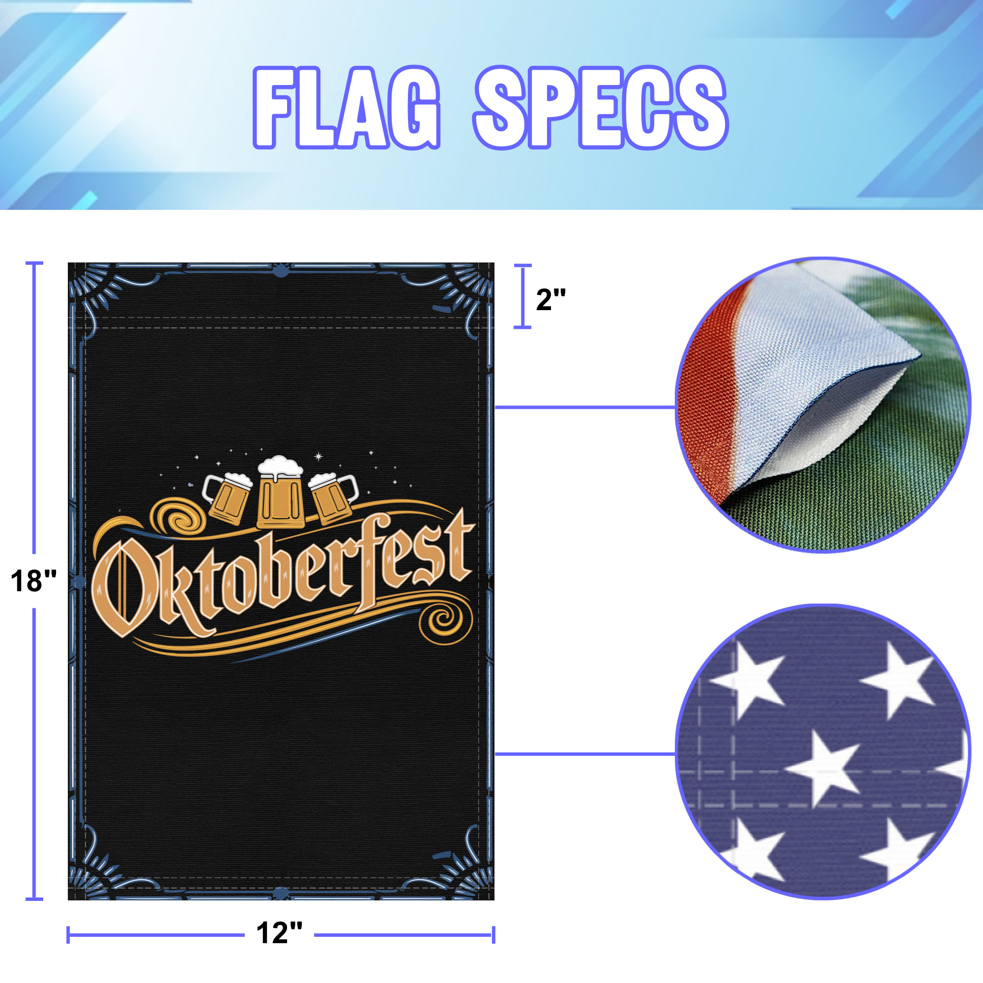 Oktoberfest garden flag size specifications, showing 12 inch width by 18 inch height and a 2 inch pole sleeve for a standard garden flagpole.