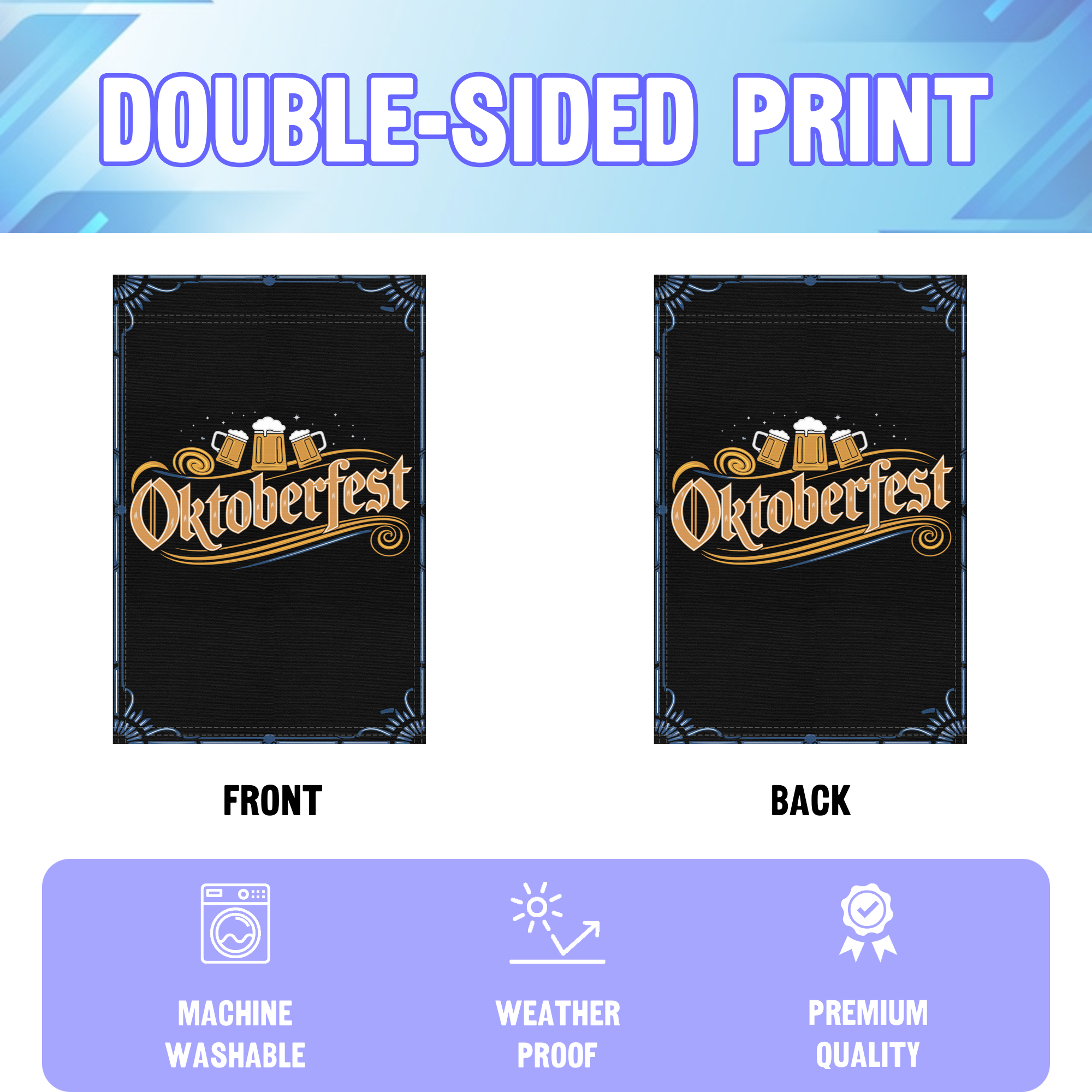 Oktoberfest garden flag displayed in an infographic, showing the double sided print and high quality characteristics | Bannerfi