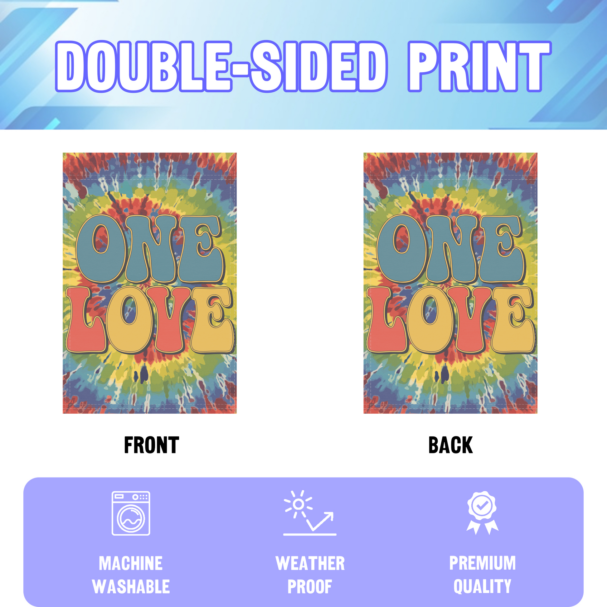 One Love garden flag displayed in an infographic, showing the double sided print and high quality characteristics | Bannerfi