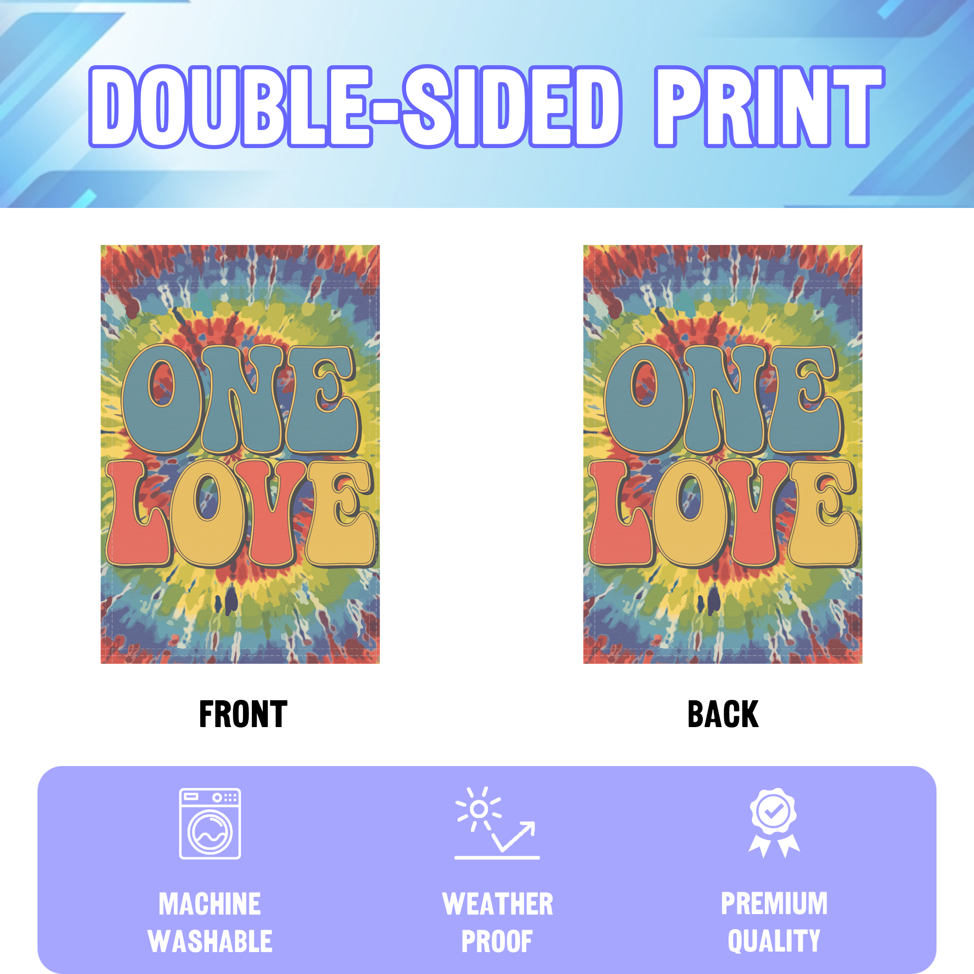 One Love garden flag displayed in an infographic, showing the double sided print and high quality characteristics | Bannerfi