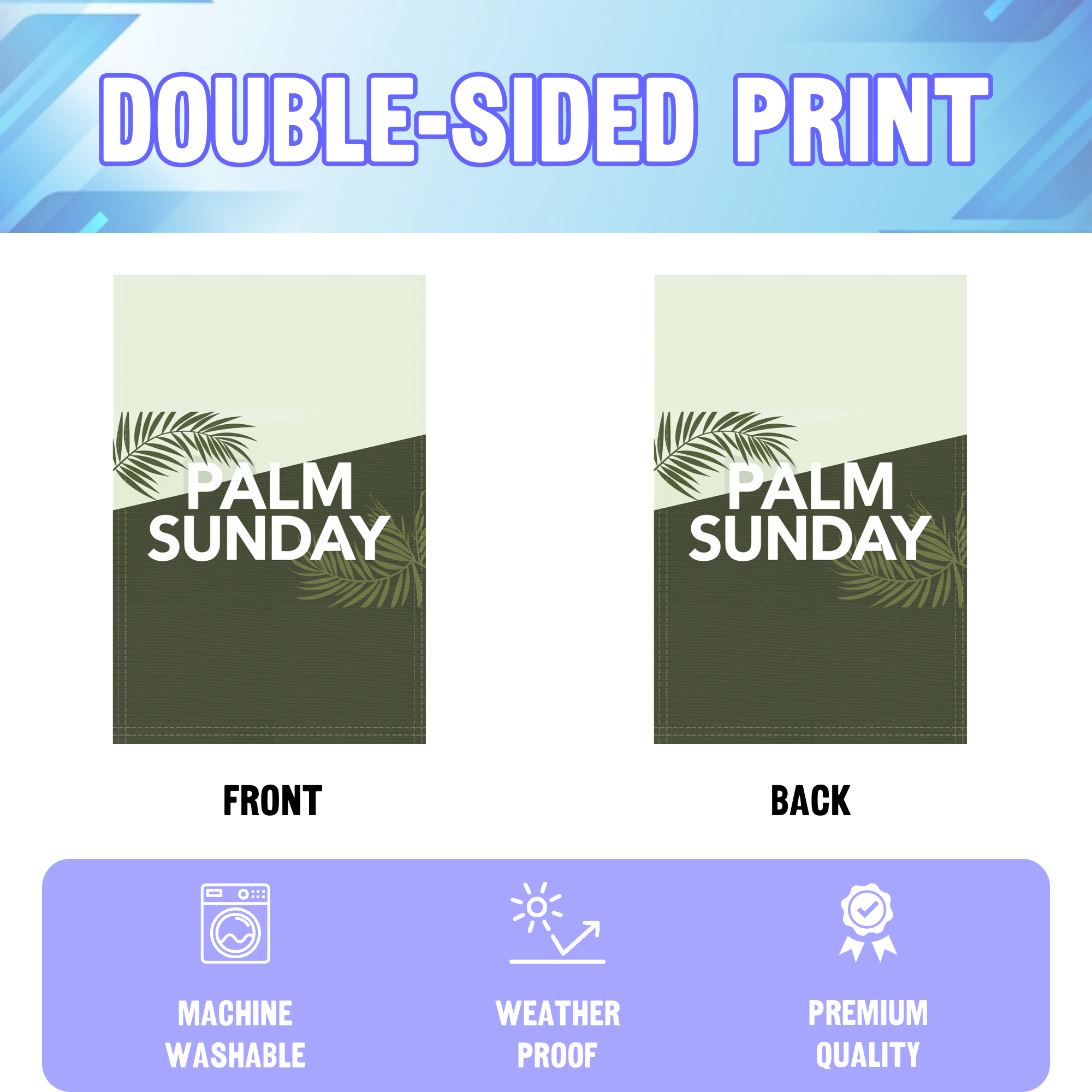 Palm Sunday garden flag displayed in an infographic, showing the double sided print and high quality characteristics | Bannerfi