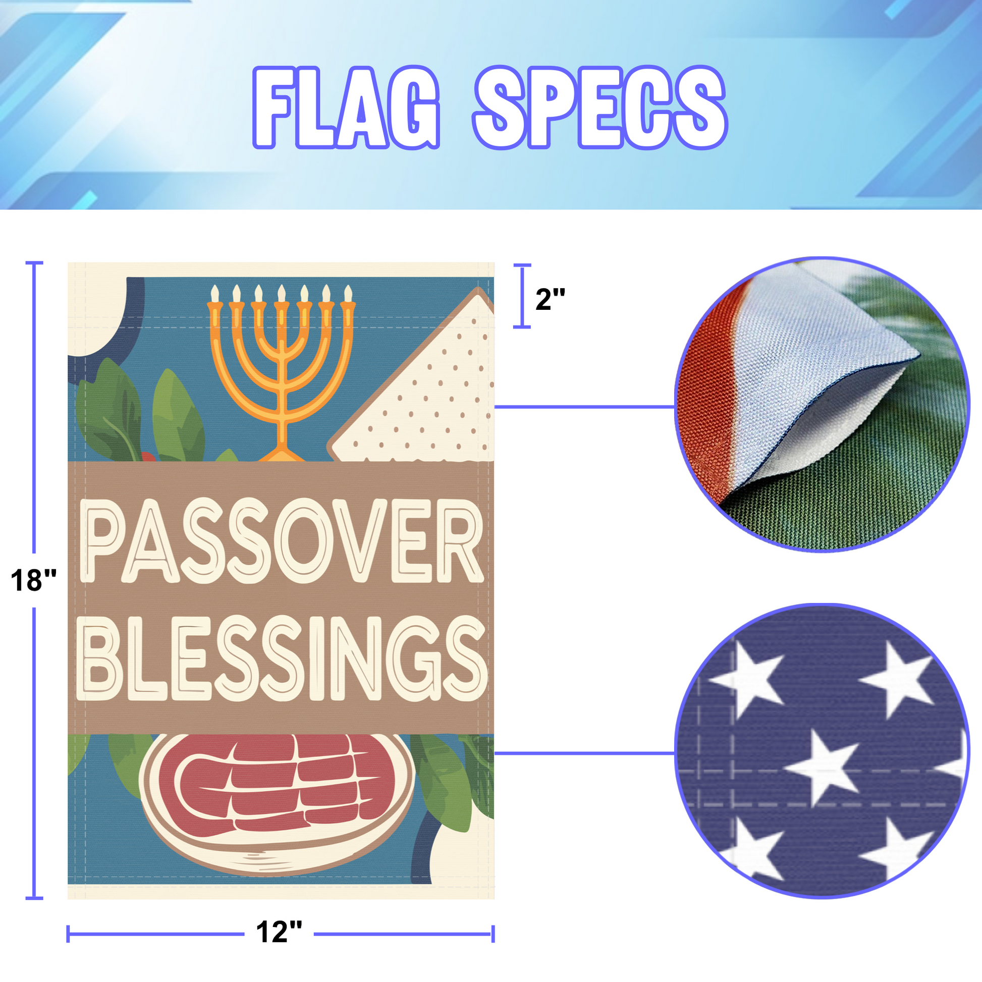 Passover Blessings garden flag size specifications, showing 12 inch width by 18 inch height and a 2 inch pole sleeve for a standard garden flagpole.