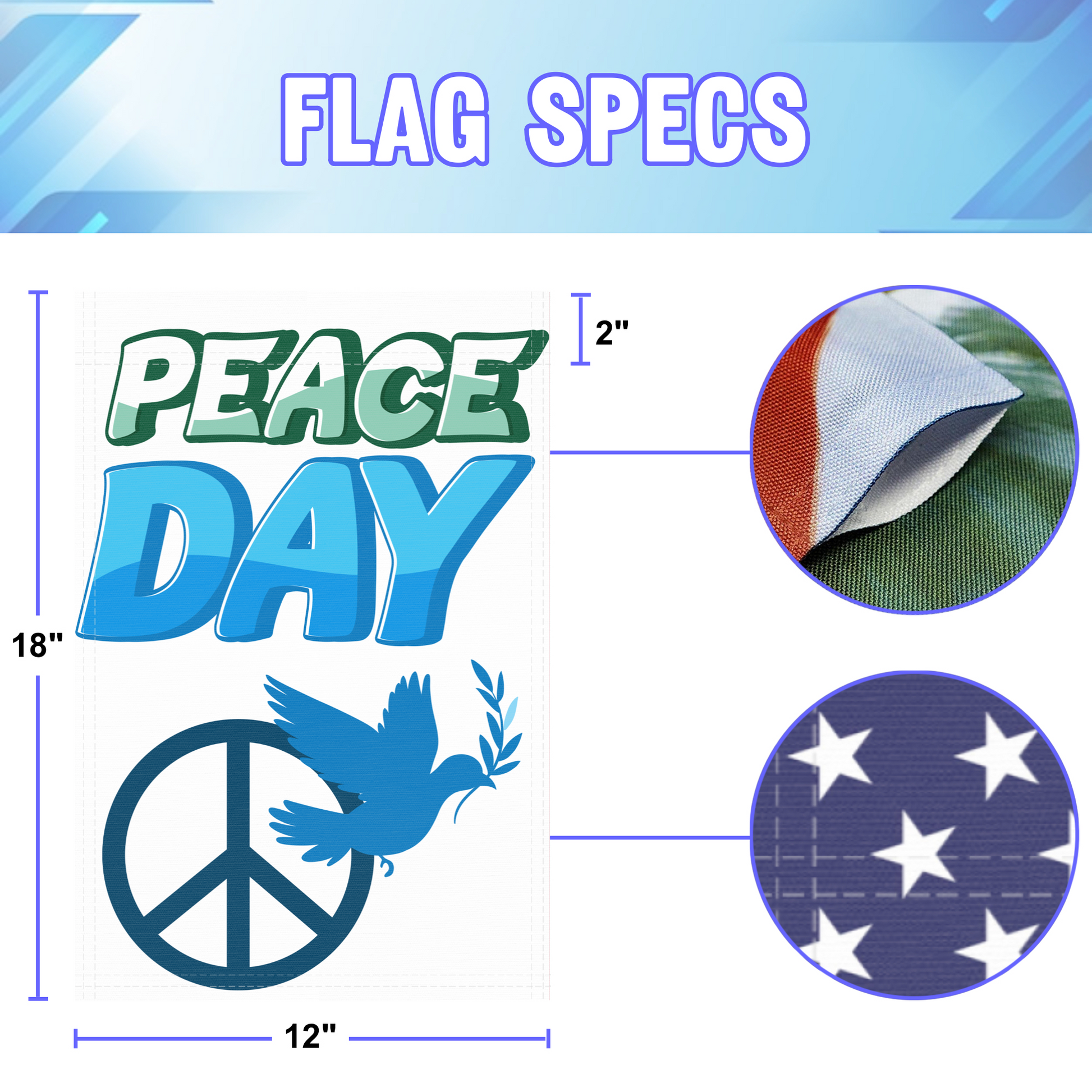 Peace Day garden flag size specifications, showing 12 inch width by 18 inch height and a 2 inch pole sleeve for a standard garden flagpole.